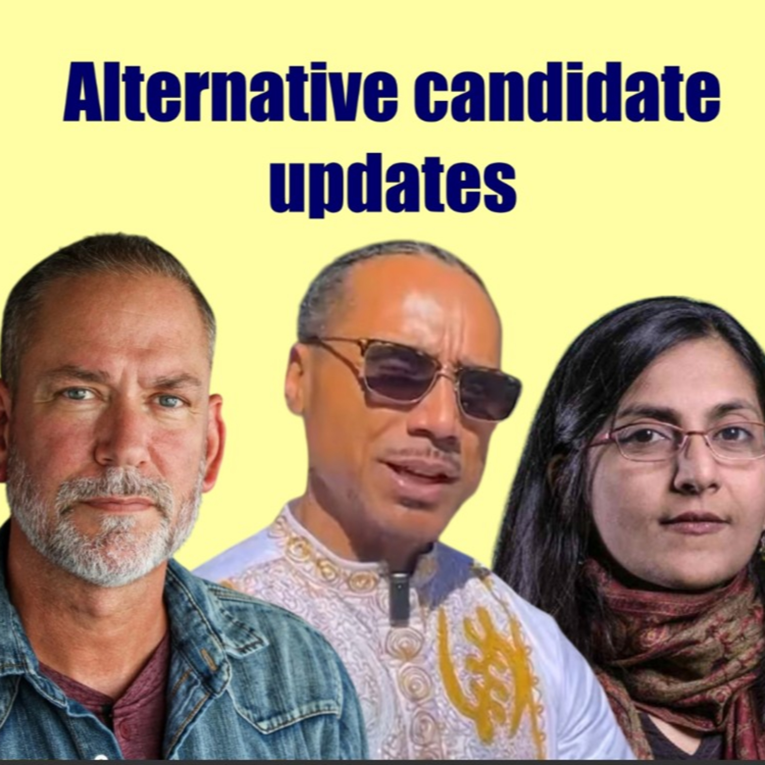08/28/2025: Alternative candidate updates--Dan Osborn, Butch Ware, & Kshama Sawant  episode artwork