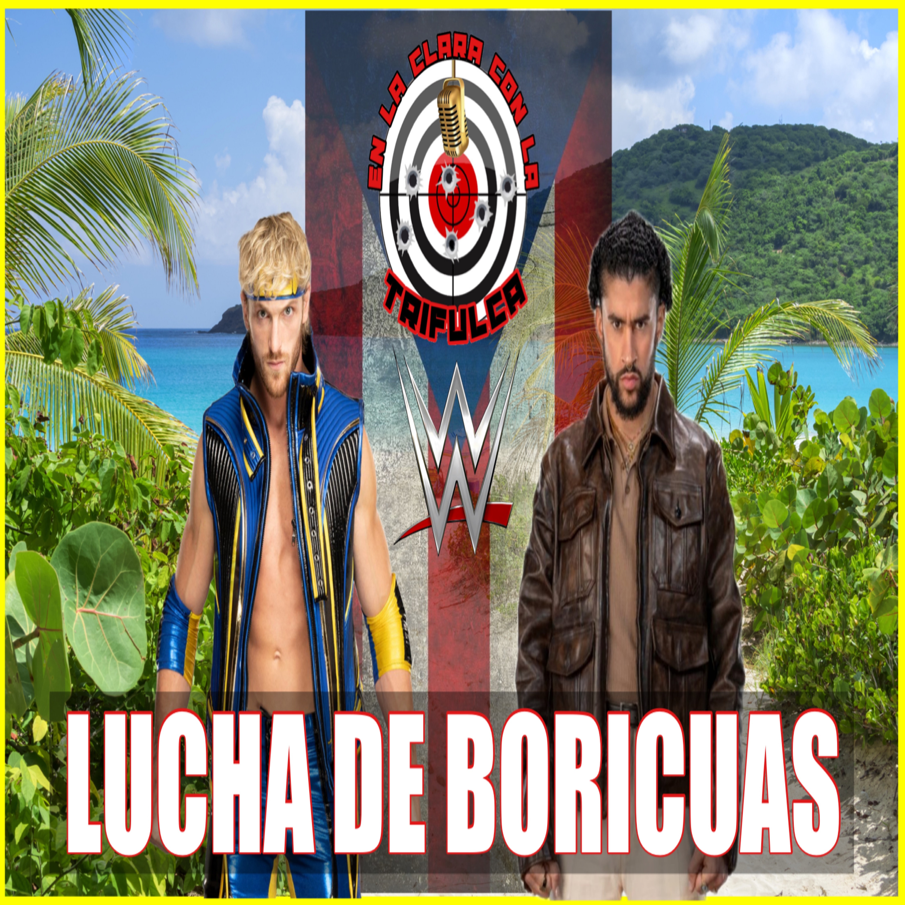Bad Bunny VS Logan Paul Más Cerca Que Nunca En WWE episode artwork