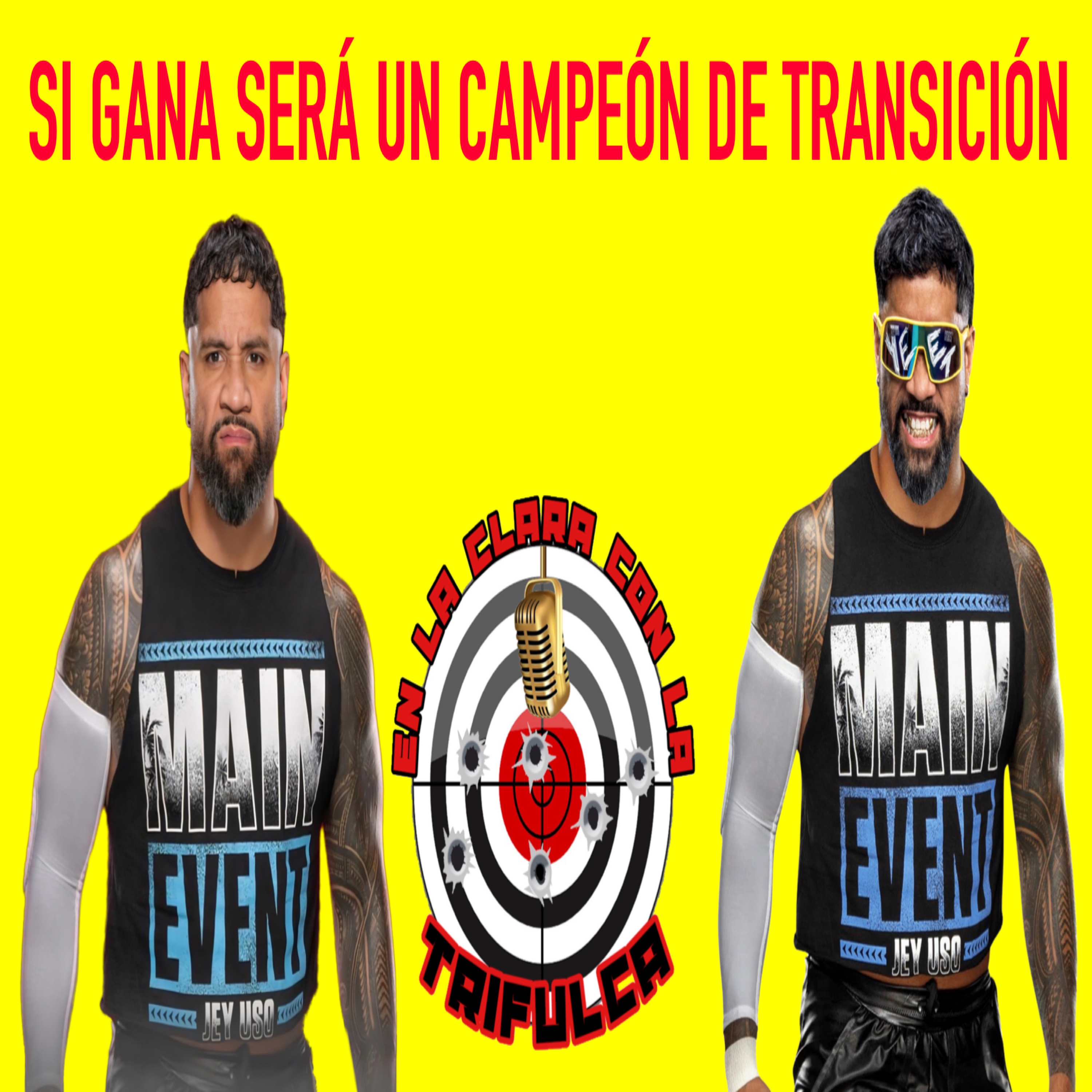 JAY USO SERÁ UN CAMPEÓN DE TRANSICIÓN SI GANA episode artwork