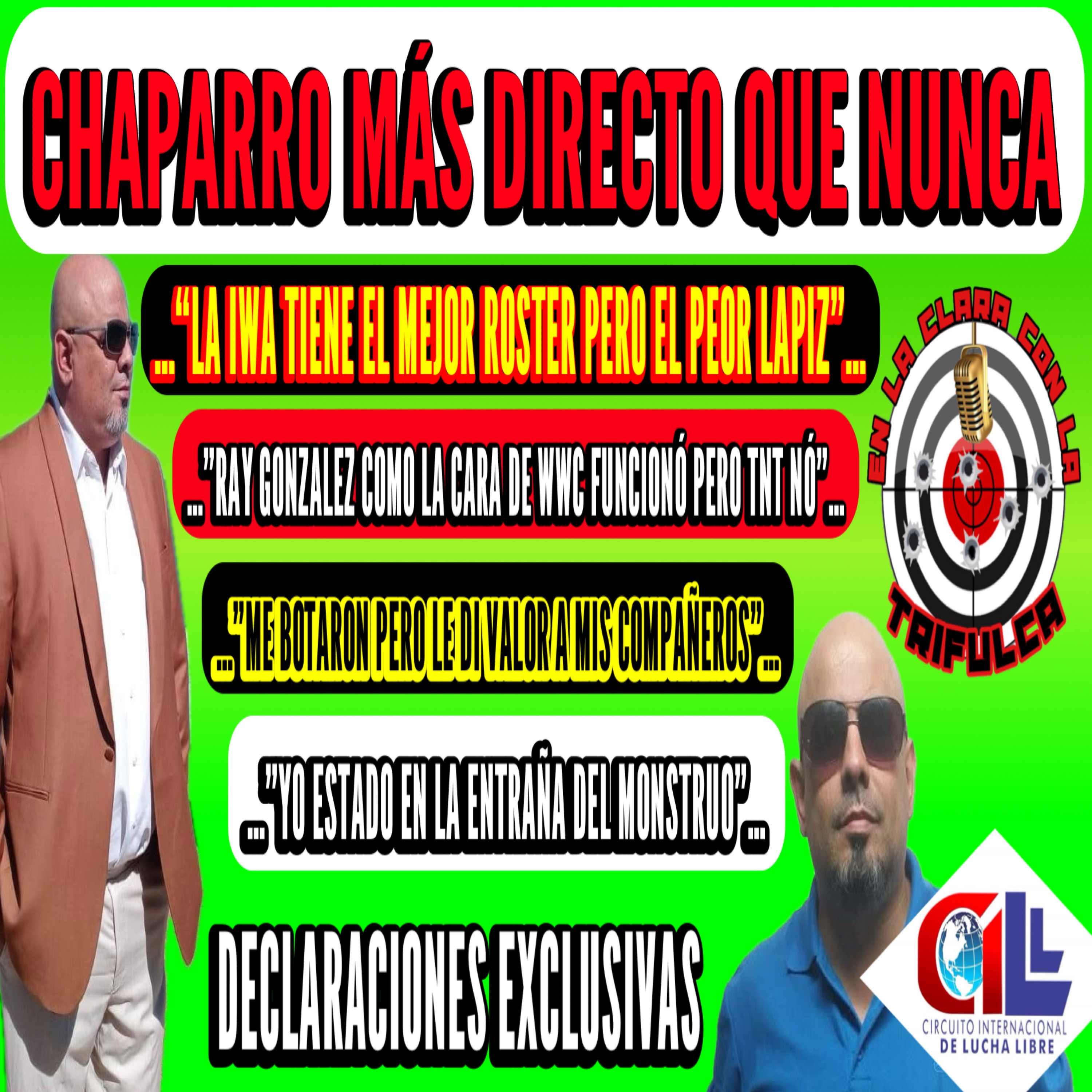 CHAPARRO DECLARACIONES EXCLUSIVAS SIN FILTRO “Yo Estado En Las Entrañas Del Monstruo” episode artwork