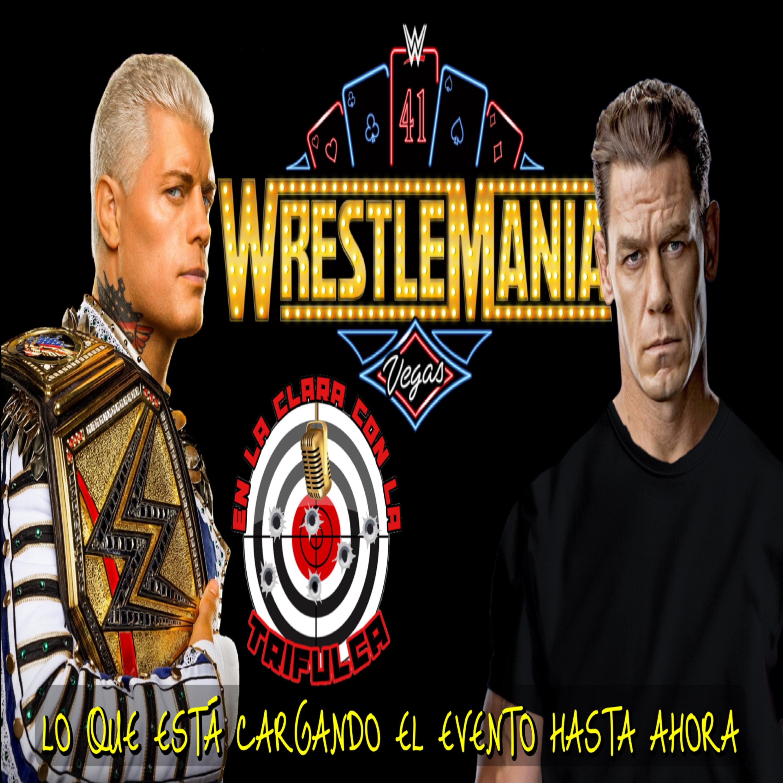 Cody Rhodes VS John Cena Cargando Hasta Ahora Wrestlemania || ¿Quién Debería Ganar? episode artwork