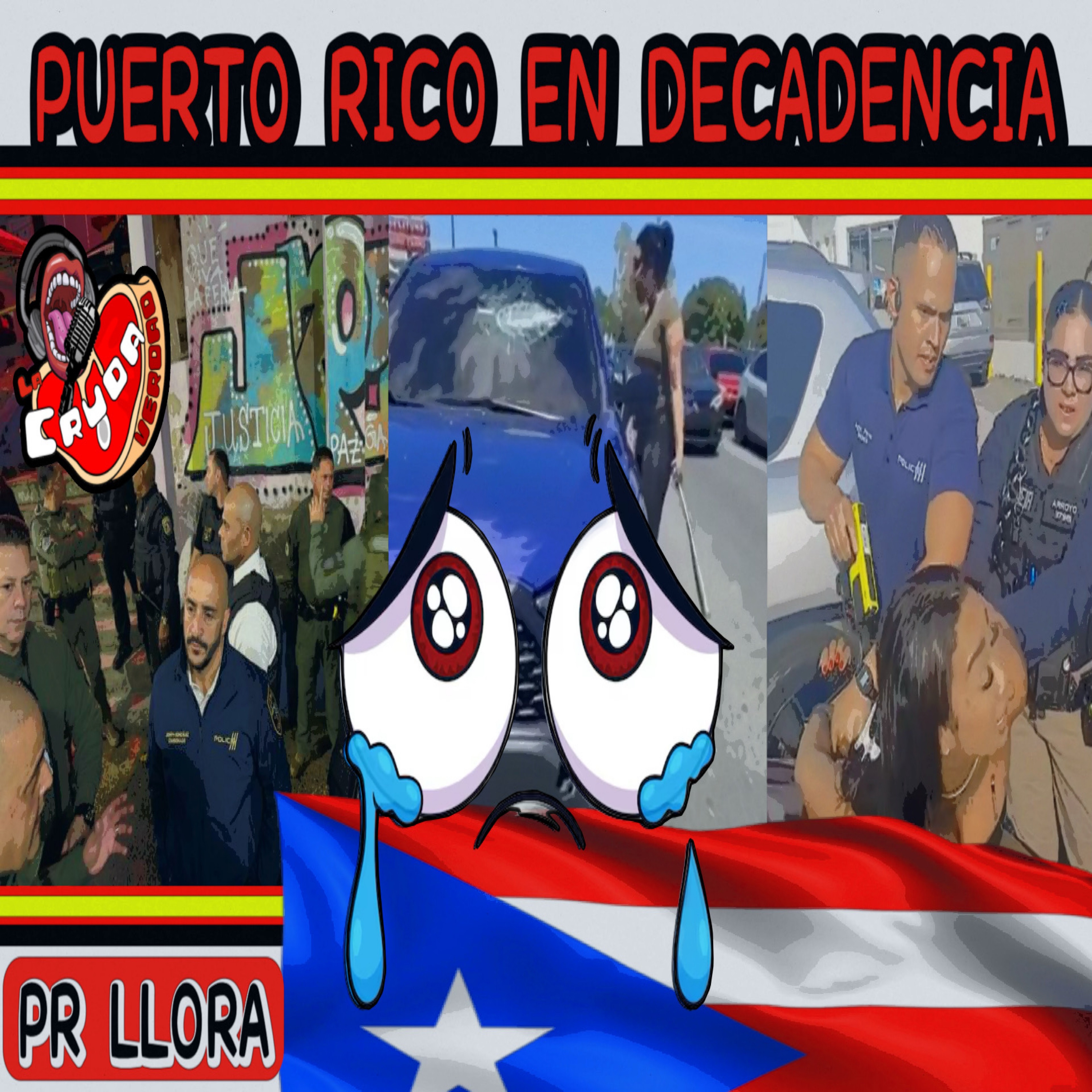 Puerto Rico En Decadencia, Una Isla Llora || ¿Estaremos Llegando Al Fin De Los Tiempos? episode artwork
