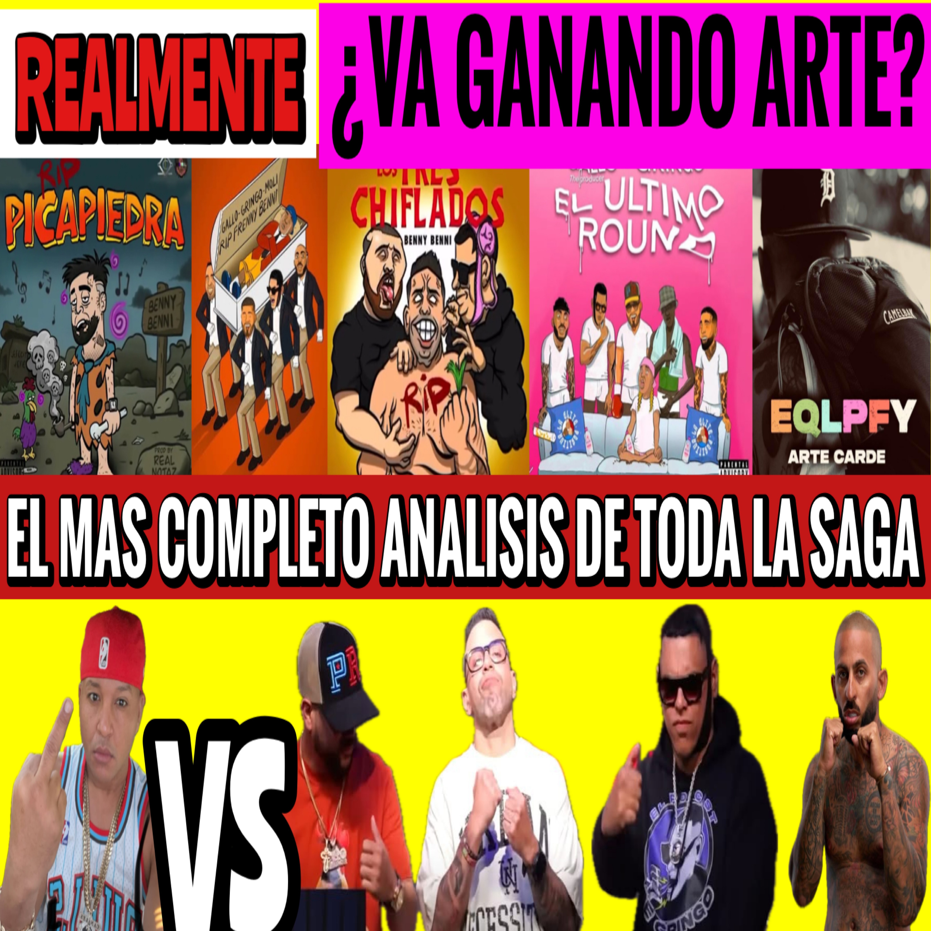Gallo The Producer, Gringo, Artecarde y Molusco vs Benny Benni || Análisis de toda la saga episode artwork