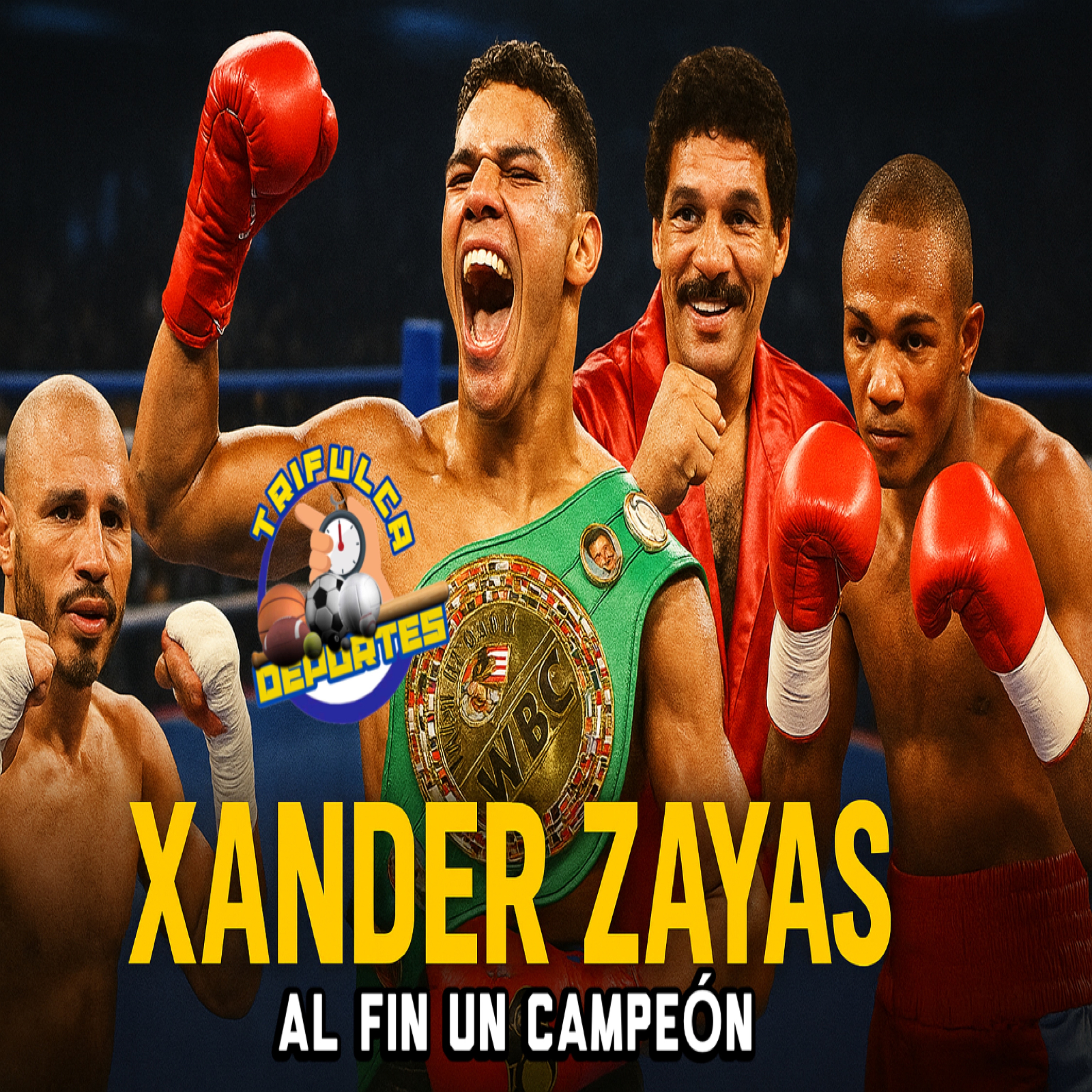 La Determinación De Xander Zayas Devuelve La Esperanza En El Boxeo Boricua “Tenemos Nuevo Campeón” episode artwork