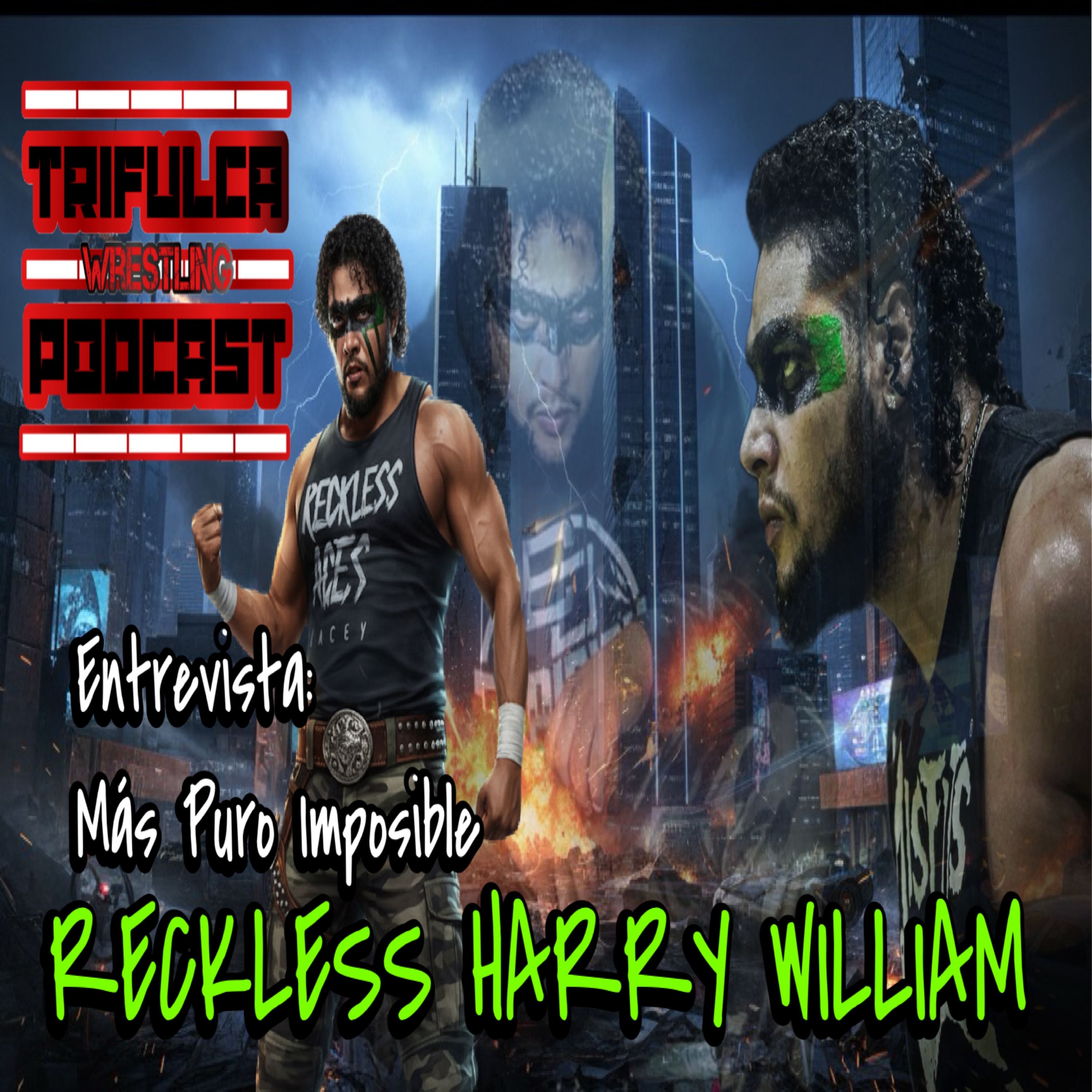 Reckless Harry William: Lo Poquito Que Te Den Hazlo Grande; La Humildad Es La Cualidad Más Grande  episode artwork