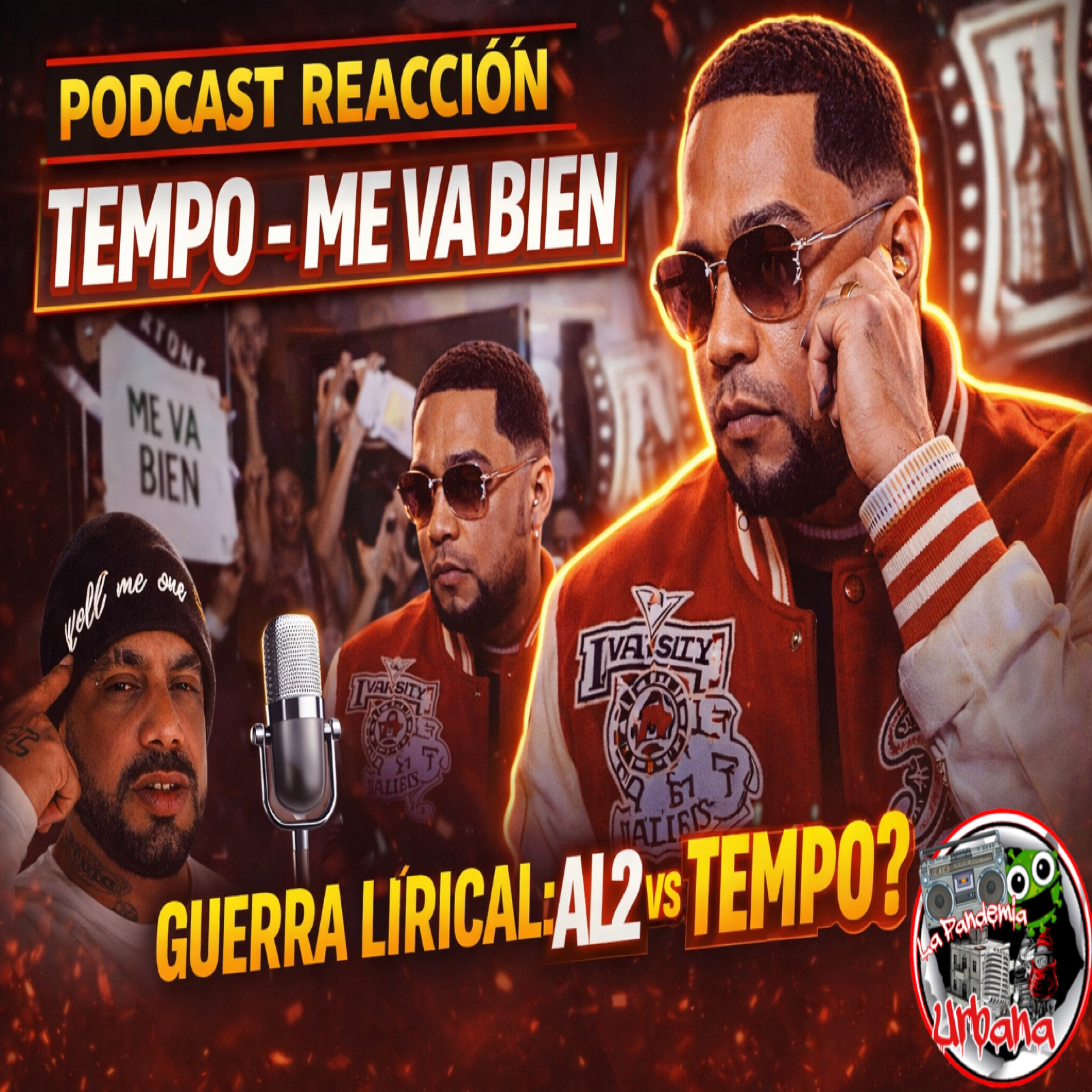 TEMPO REGRESA CON “ME VA BIEN” ¿SE PRENDE LA GUERRA LÍRICA CON AL2 EL ALDEANO? episode artwork