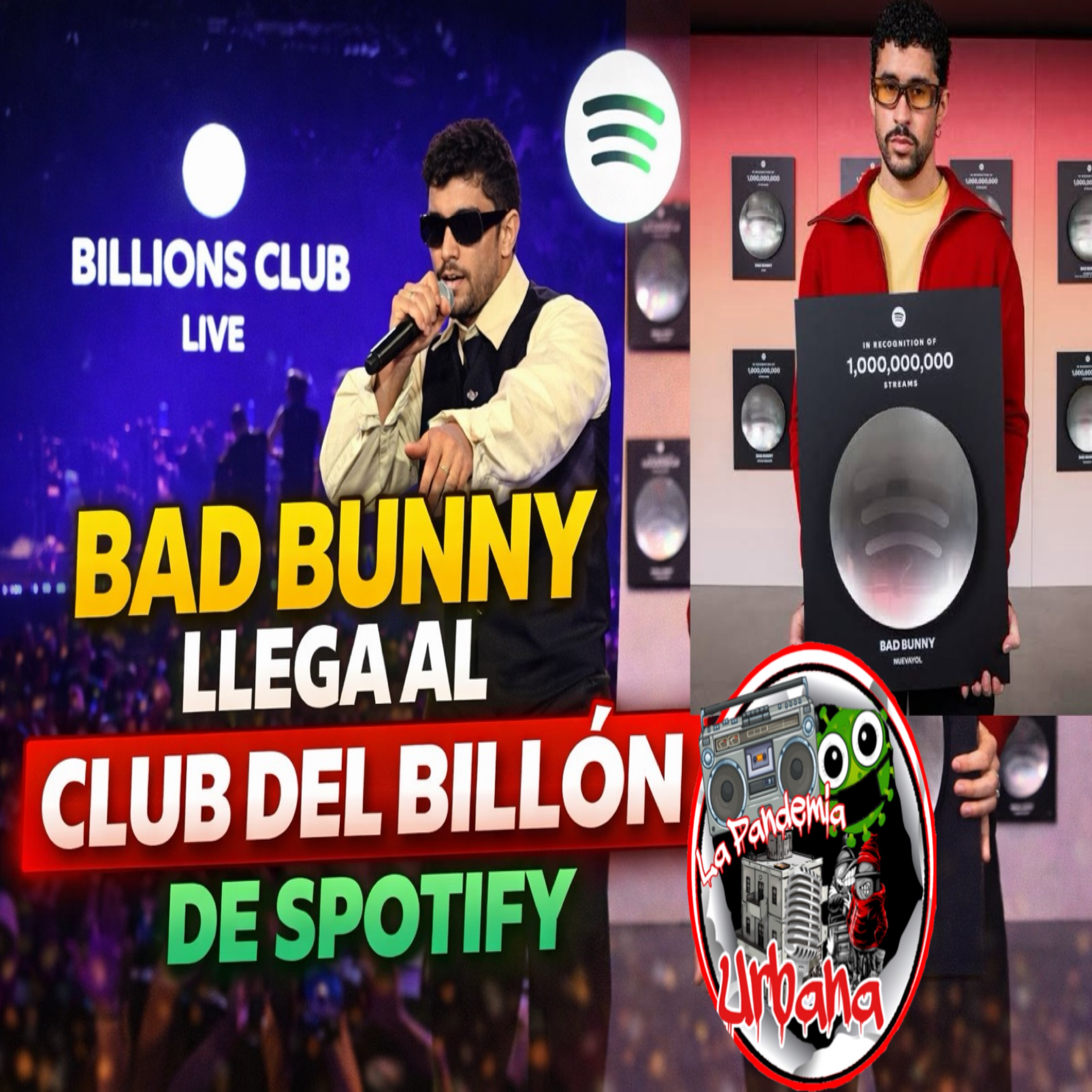 Bad Bunny Llega al Club del Billón de Spotify | Otro Récord Histórico
