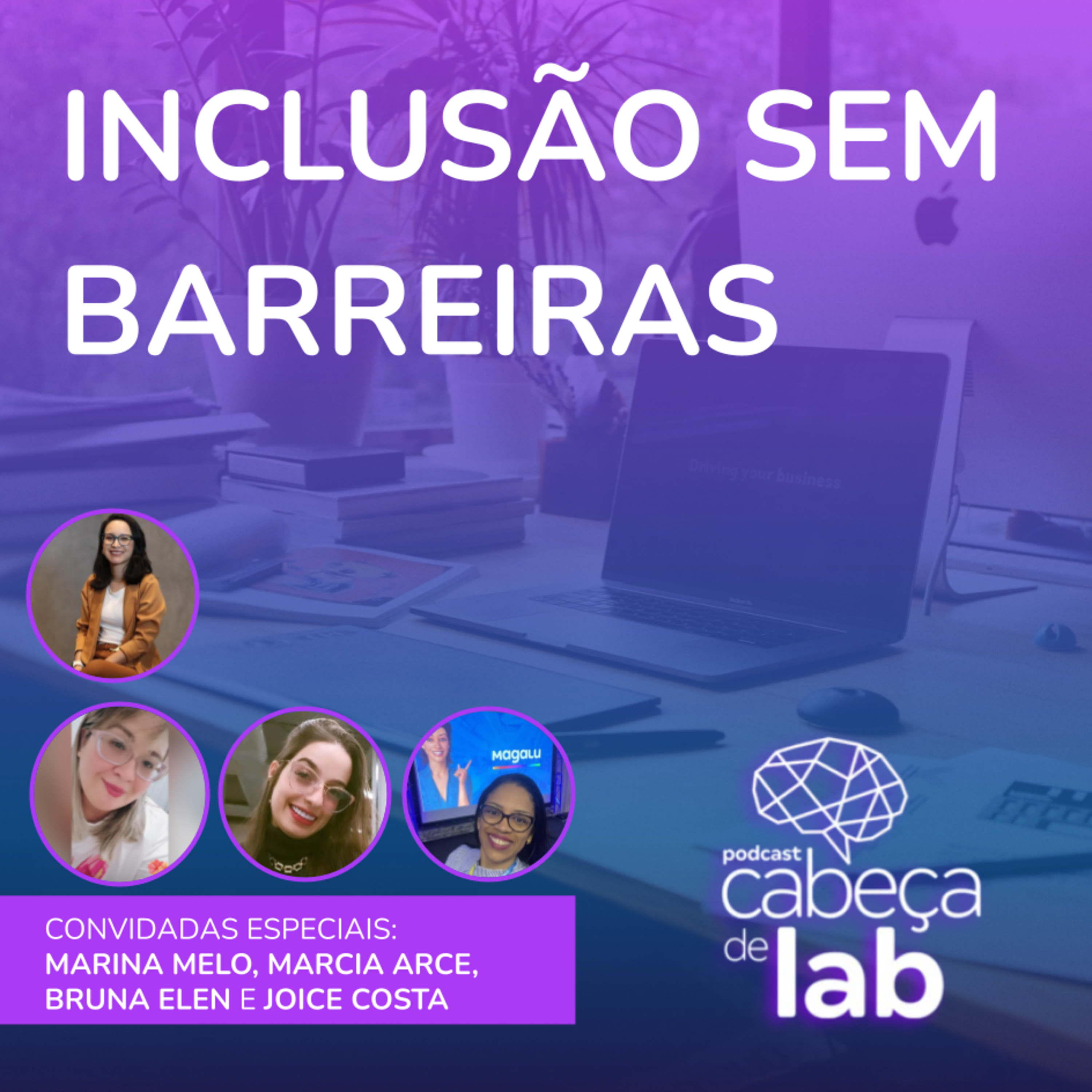 INCLUSÃO SEM BARREIRAS – GRUPOS DE AFINIDADE #02 – PARA TODOS
