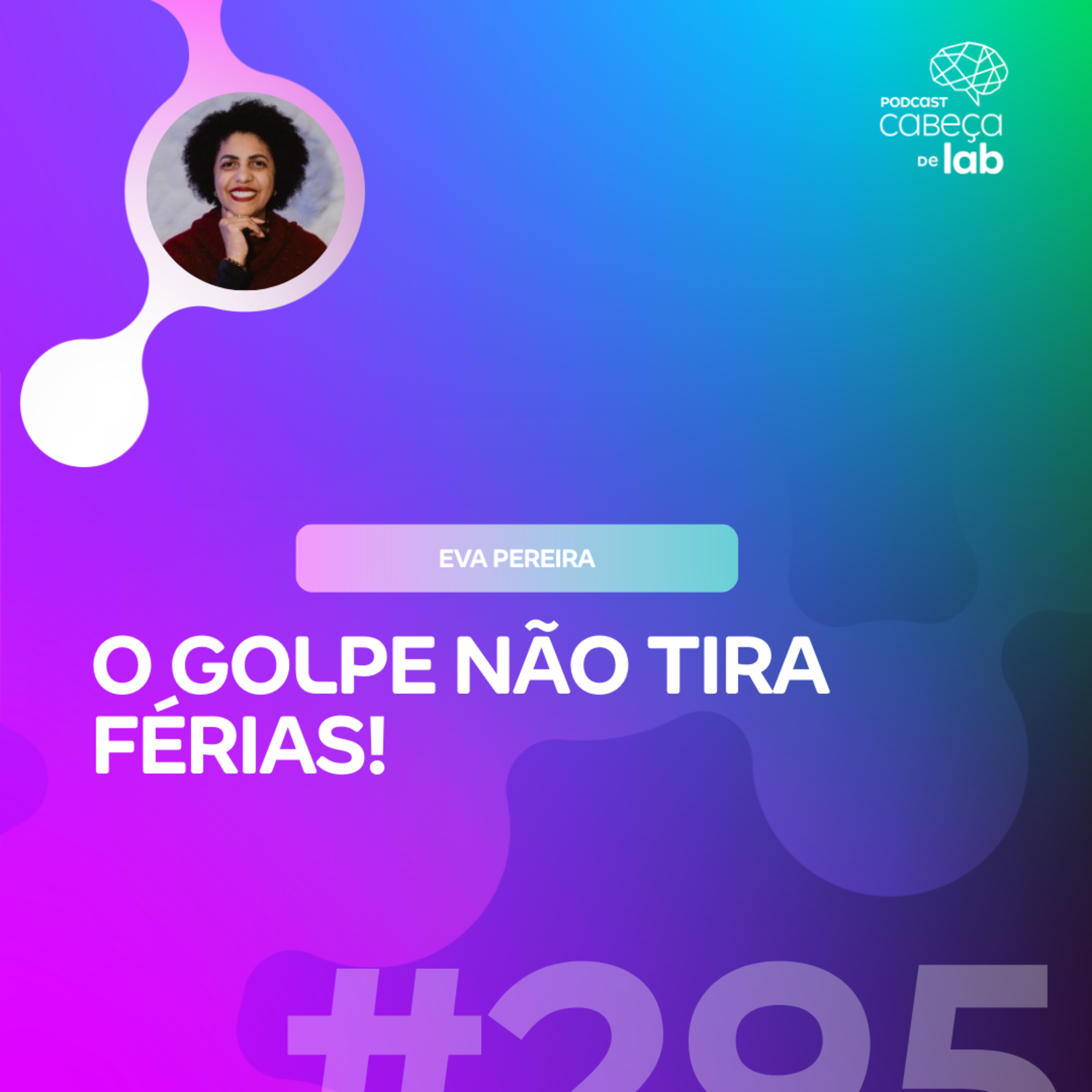 O GOLPE NÃO TIRA FÉRIAS! - #VEMSERFELIZSEGURO 05