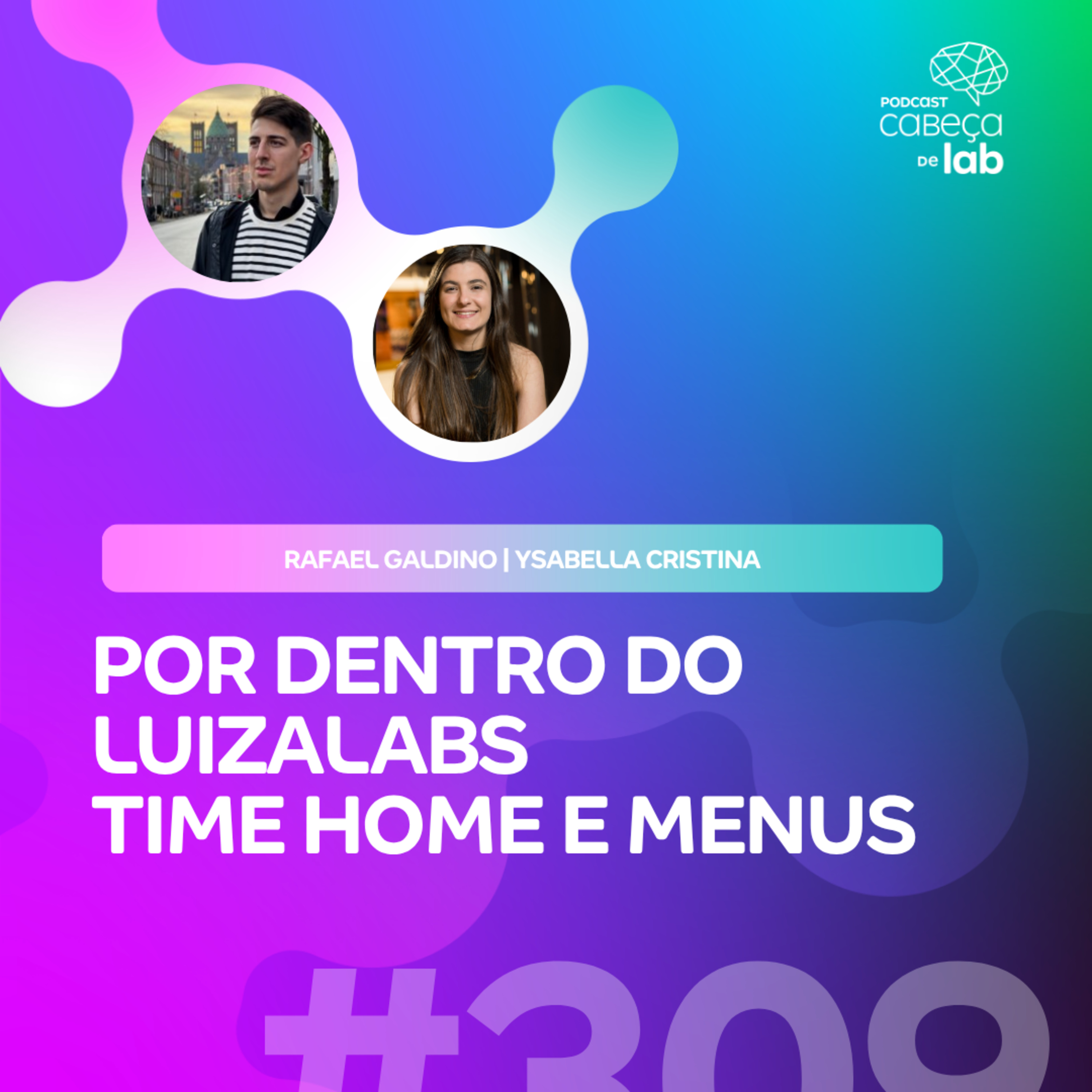 POR DENTRO DO LUIZALABS: TIME DE HOME E MENU