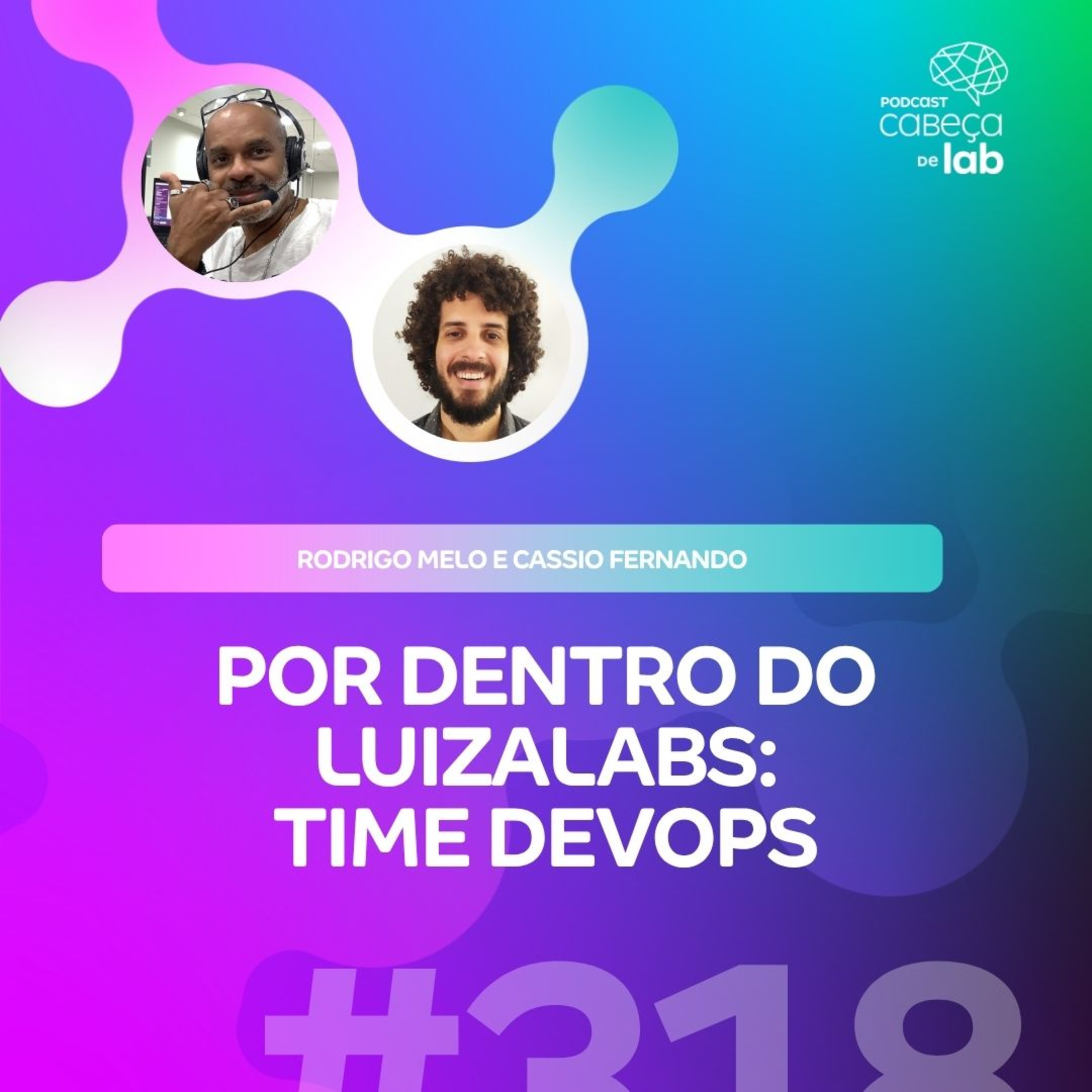 POR DENTRO DO LUIZALABS: TIME DEVOPS