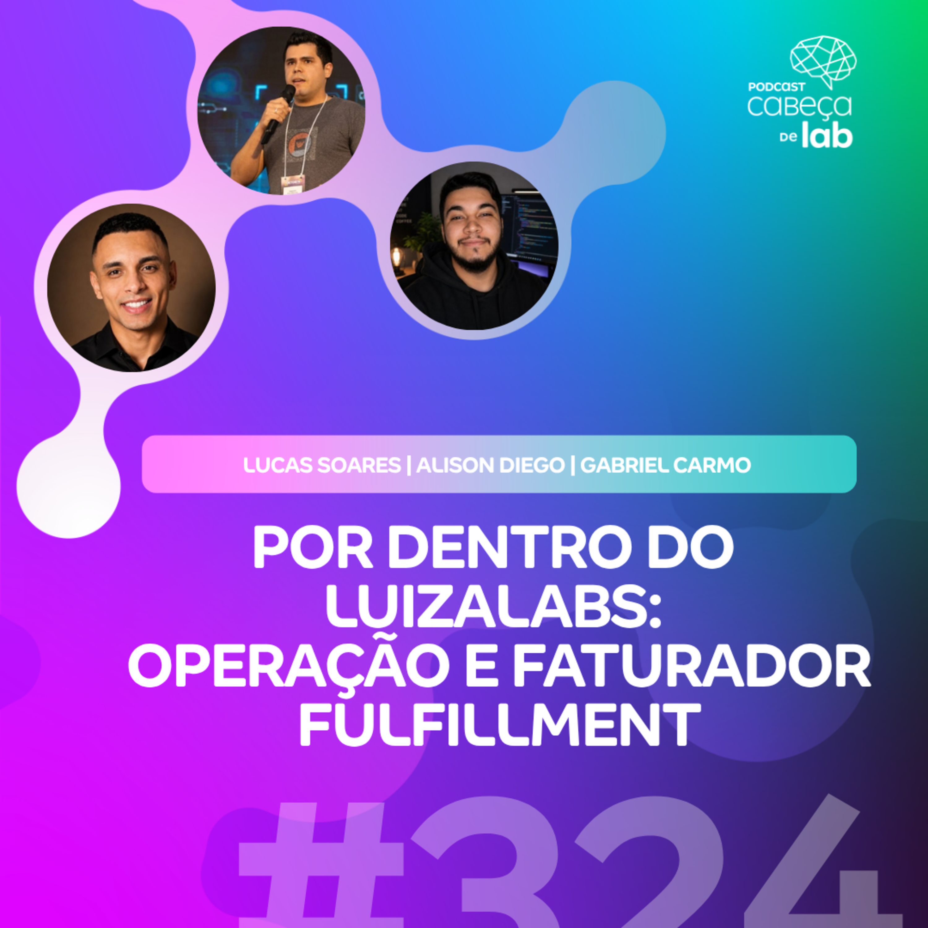 POR DENTRO DO LUIZALABS: OPERAÇÃO E FATURADOR FULFILLMENT