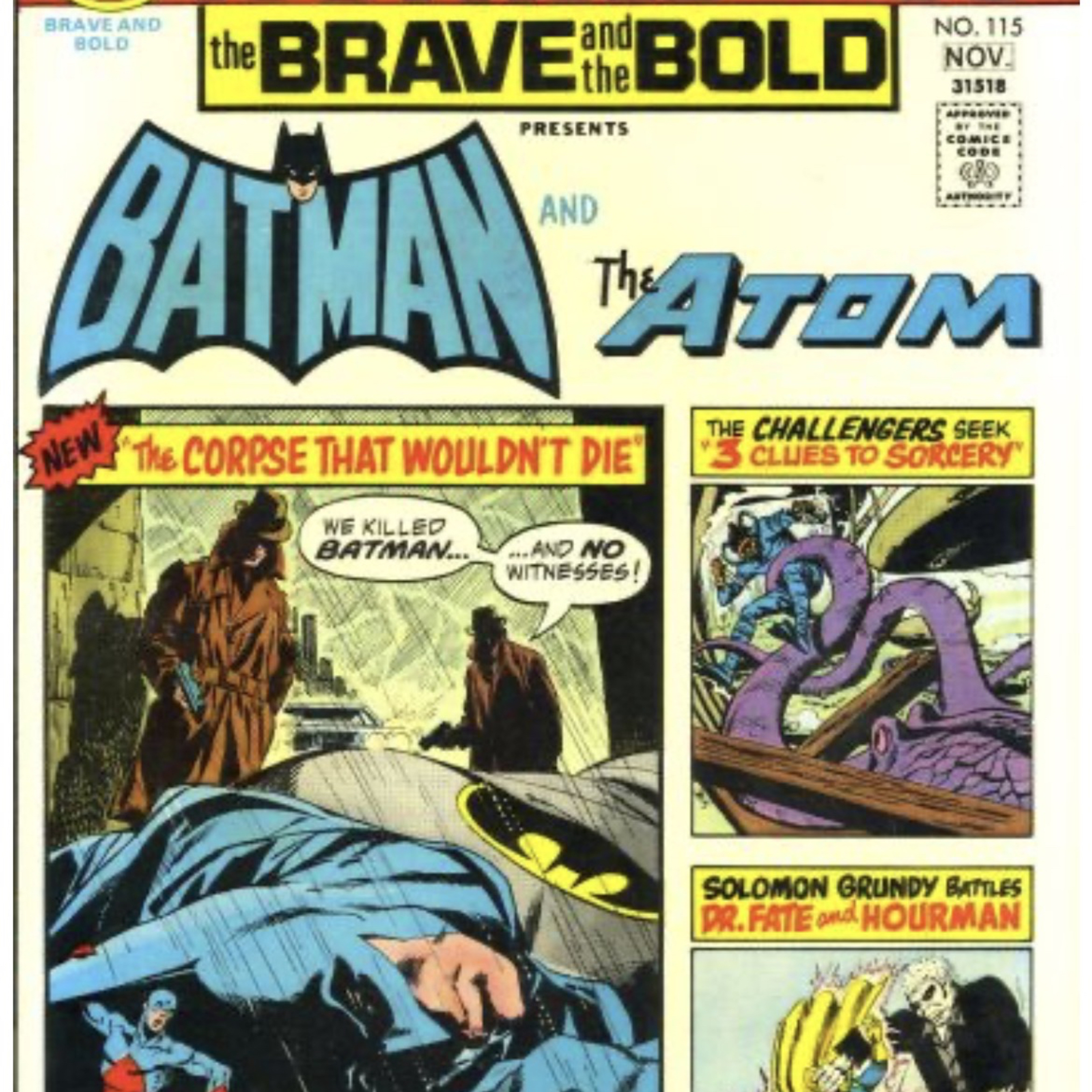 The Brave and the Bob! Ep 79, The Brave and the Bold 115, 1974 w/Mart Gray!  episode artwork