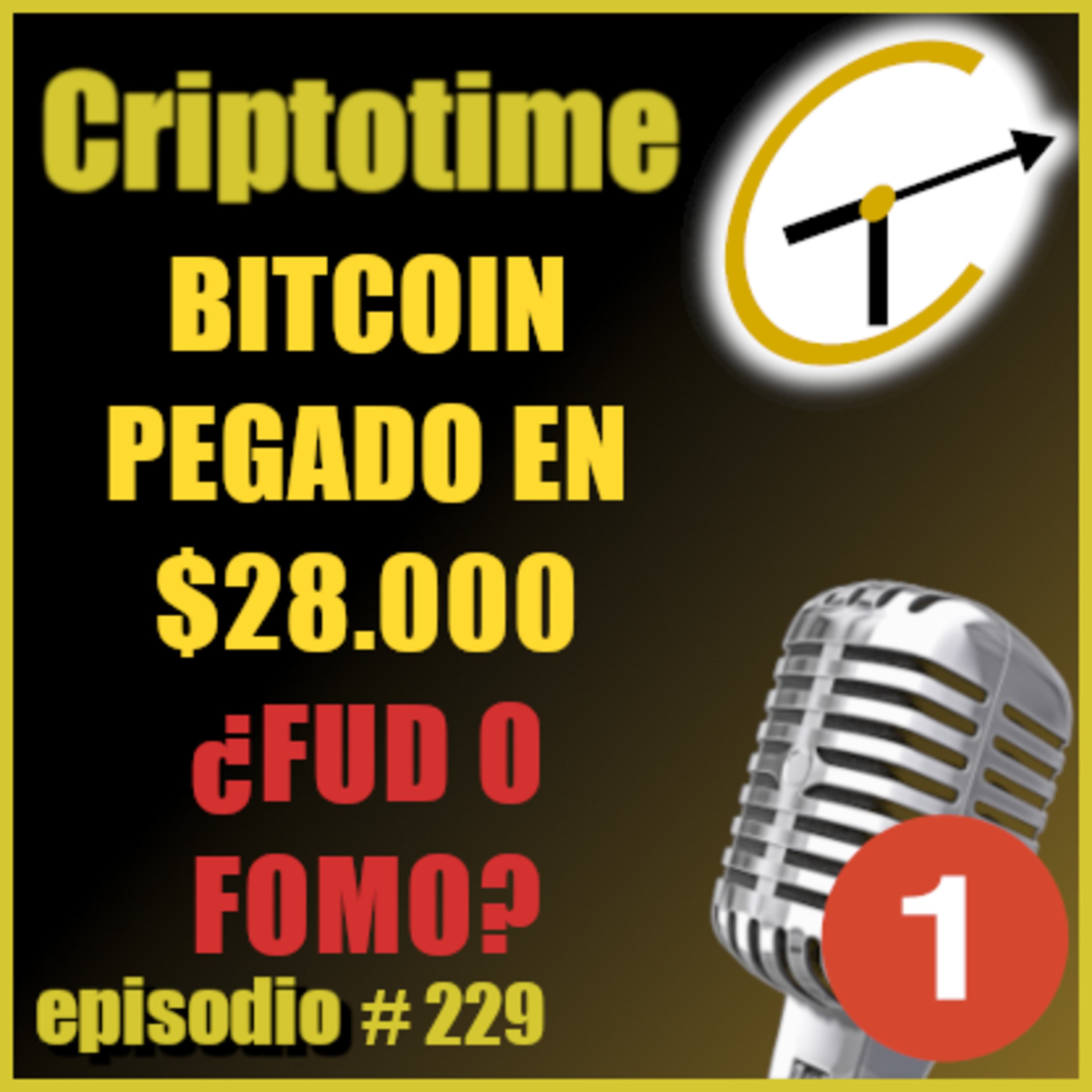 [Parte 1] BITCOIN LATERAL EN USD $28.000 ¿FUD O FOMO? con Jorge Gatica. episode artwork