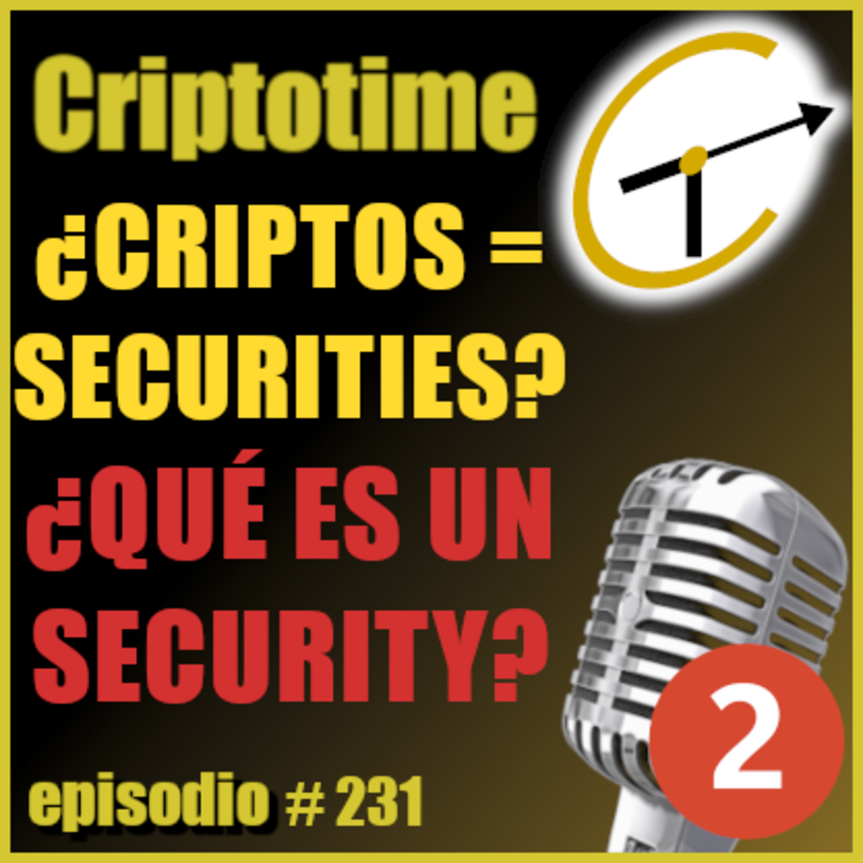[Parte 2] ¿SON CRIPTOS UN SECURITIES? ¿QUÉ ES UN SECURITY? con Alonso Moyano. episode artwork