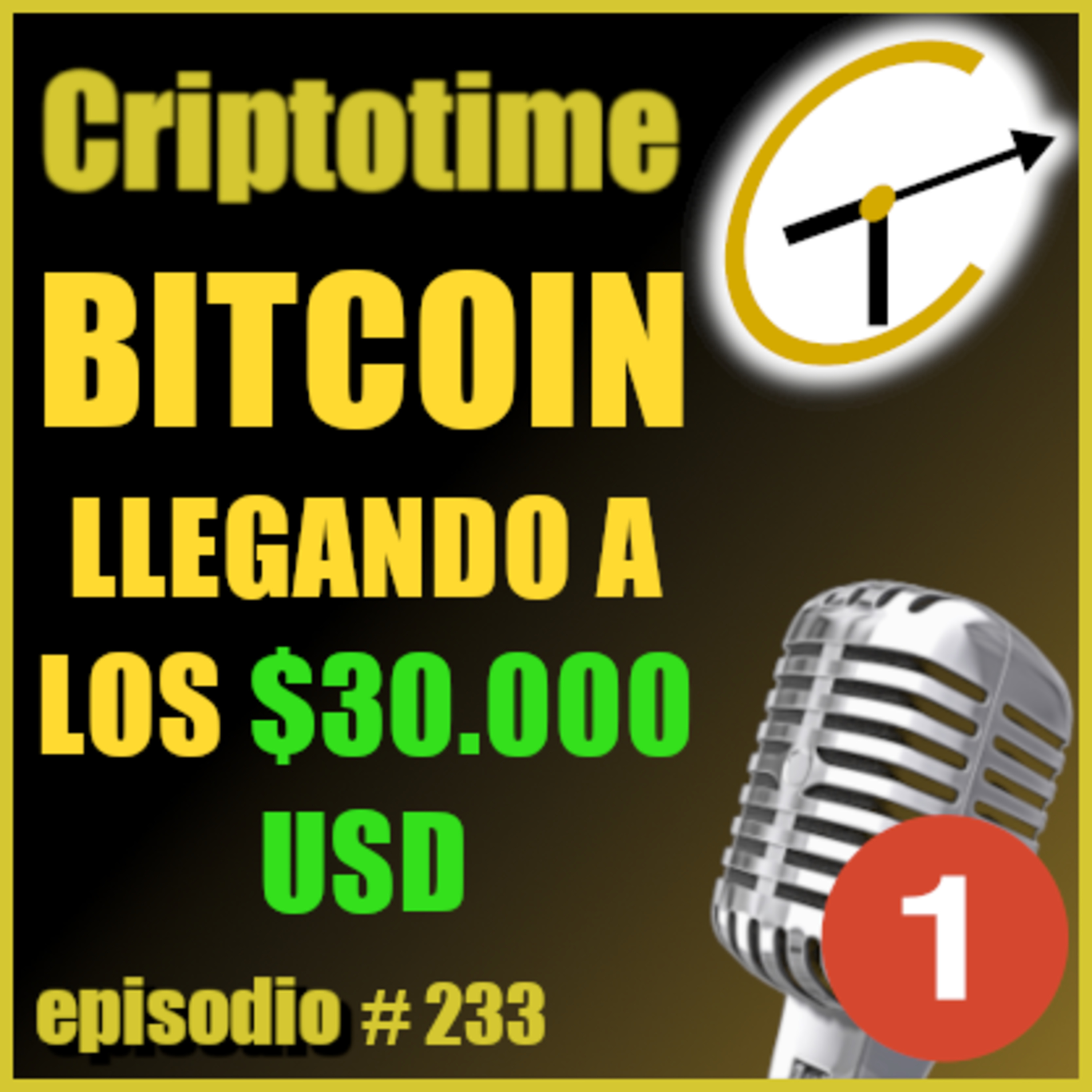 BTC ROZANDO LOS $30.000 ¿CRISIS ECONÓMICA A LA VISTA? episode artwork