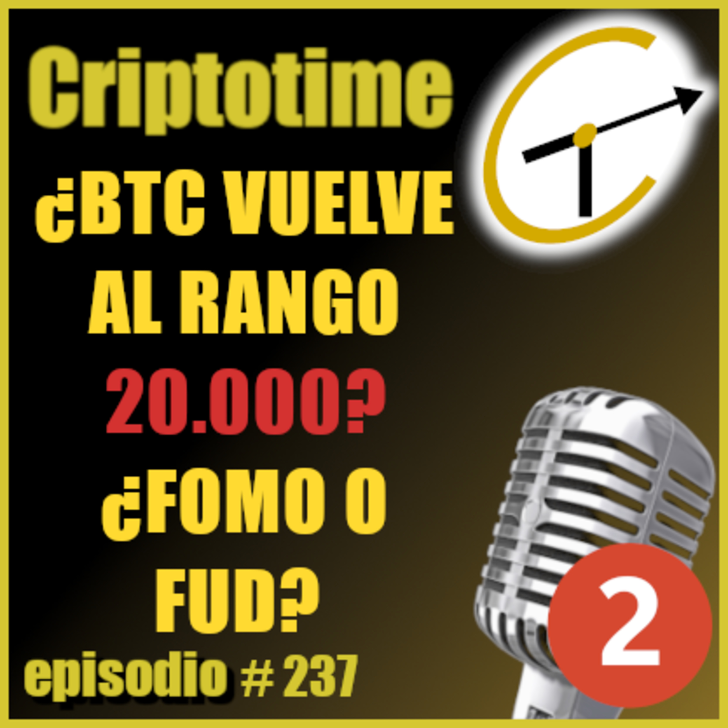 [Parte 2] ¿BTC VUELVE AL RANGO 20.000? ¿FOMO O FUD? con Jorge Gatica. episode artwork