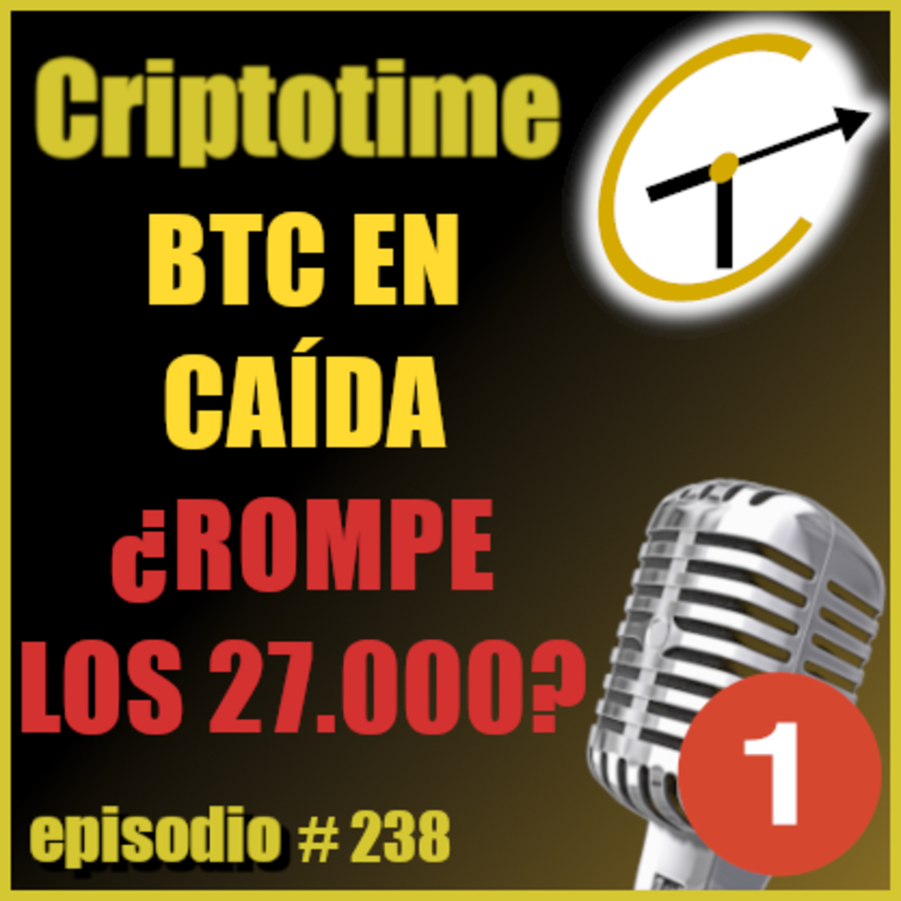 [Parte 1] BTC EN CAÍDA ¿ROMPE LOS 27.000? con Patricio Ibarra episode artwork