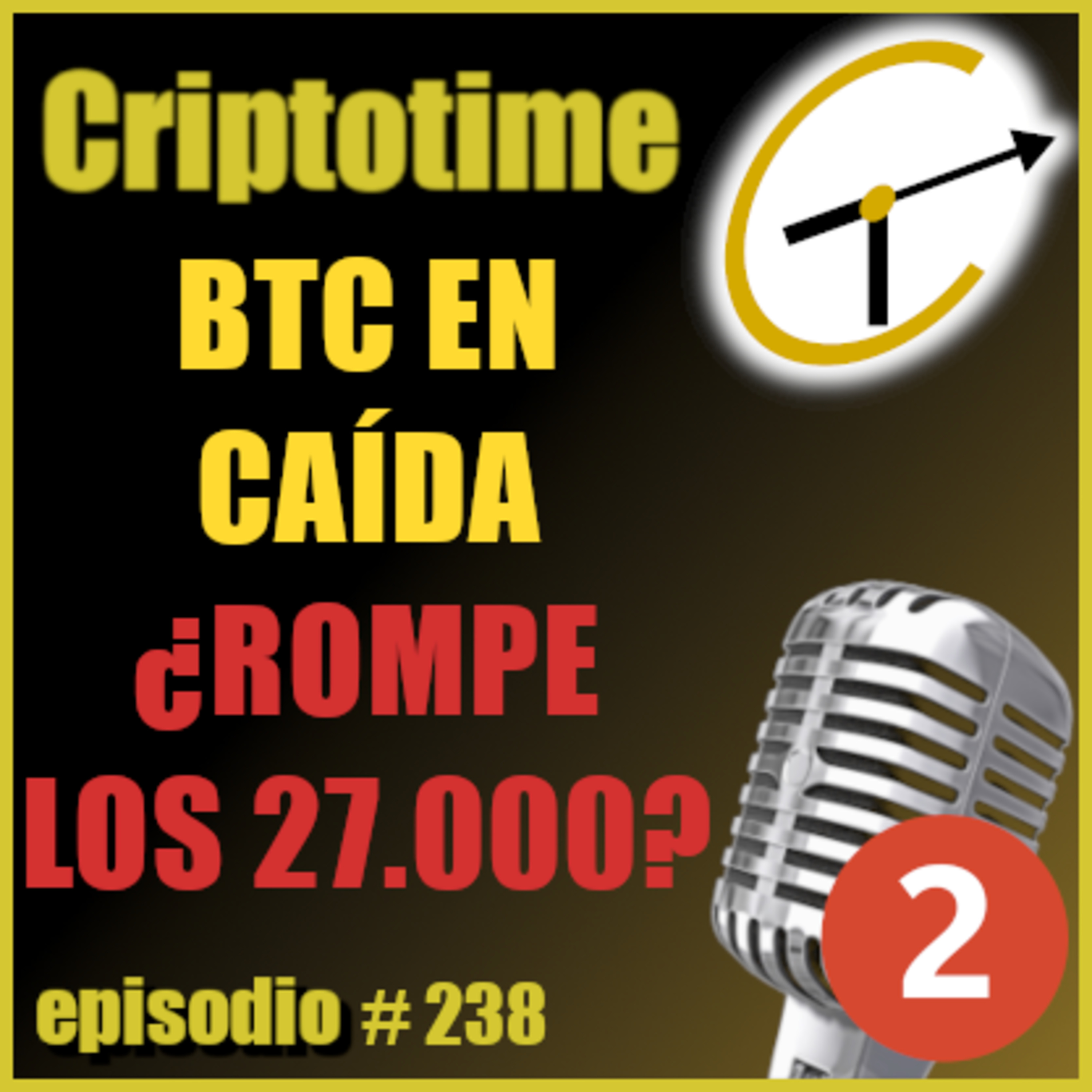 [Parte 2] BTC EN CAÍDA ¿ROMPE LOS 27.000? con Patricio Ibarra episode artwork