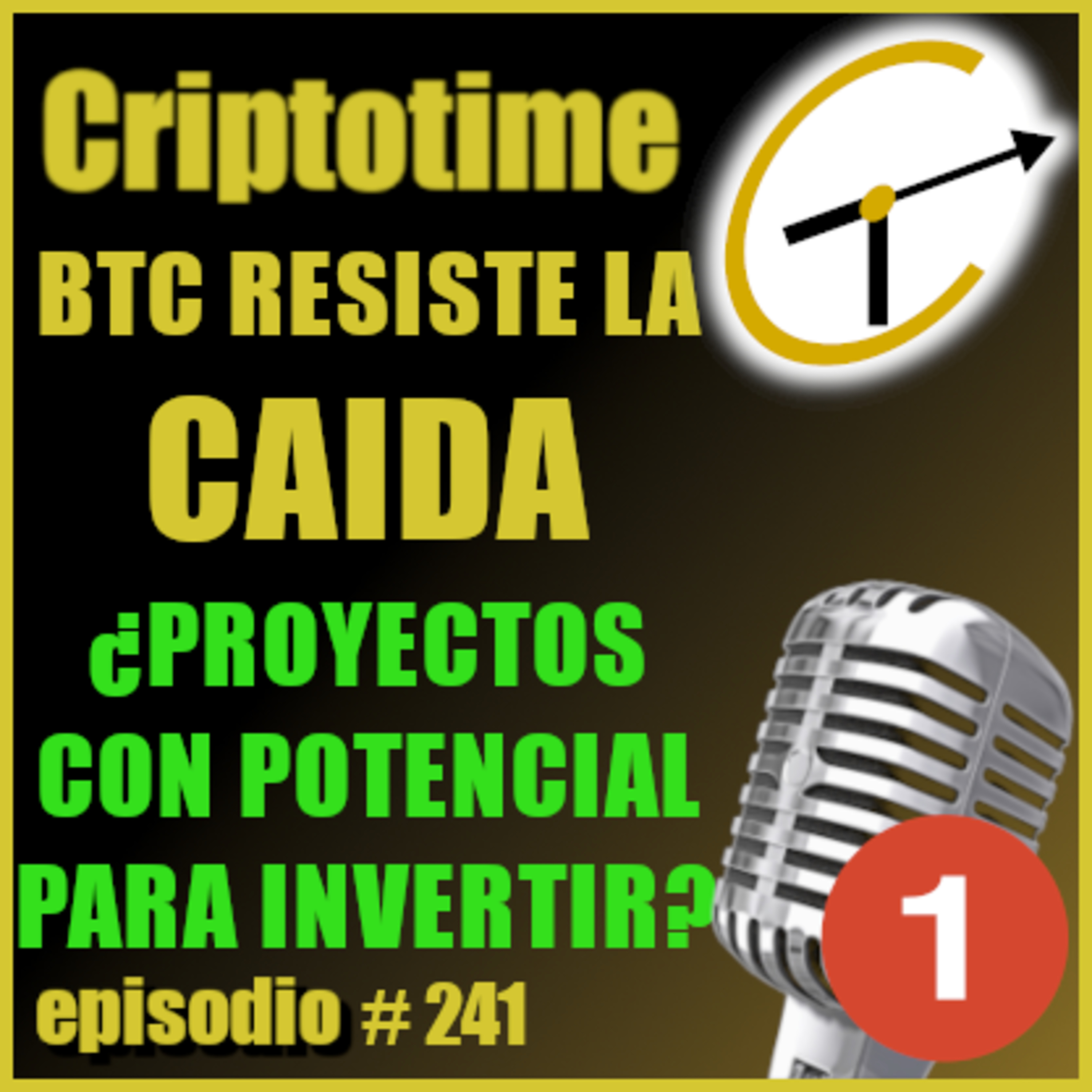 [Parte 1] BTC RESISTE LA CAIDA ¿PROYECTOS CON POTENCIAL PARA INVERTIR? con Patricio Ibarra. episode artwork