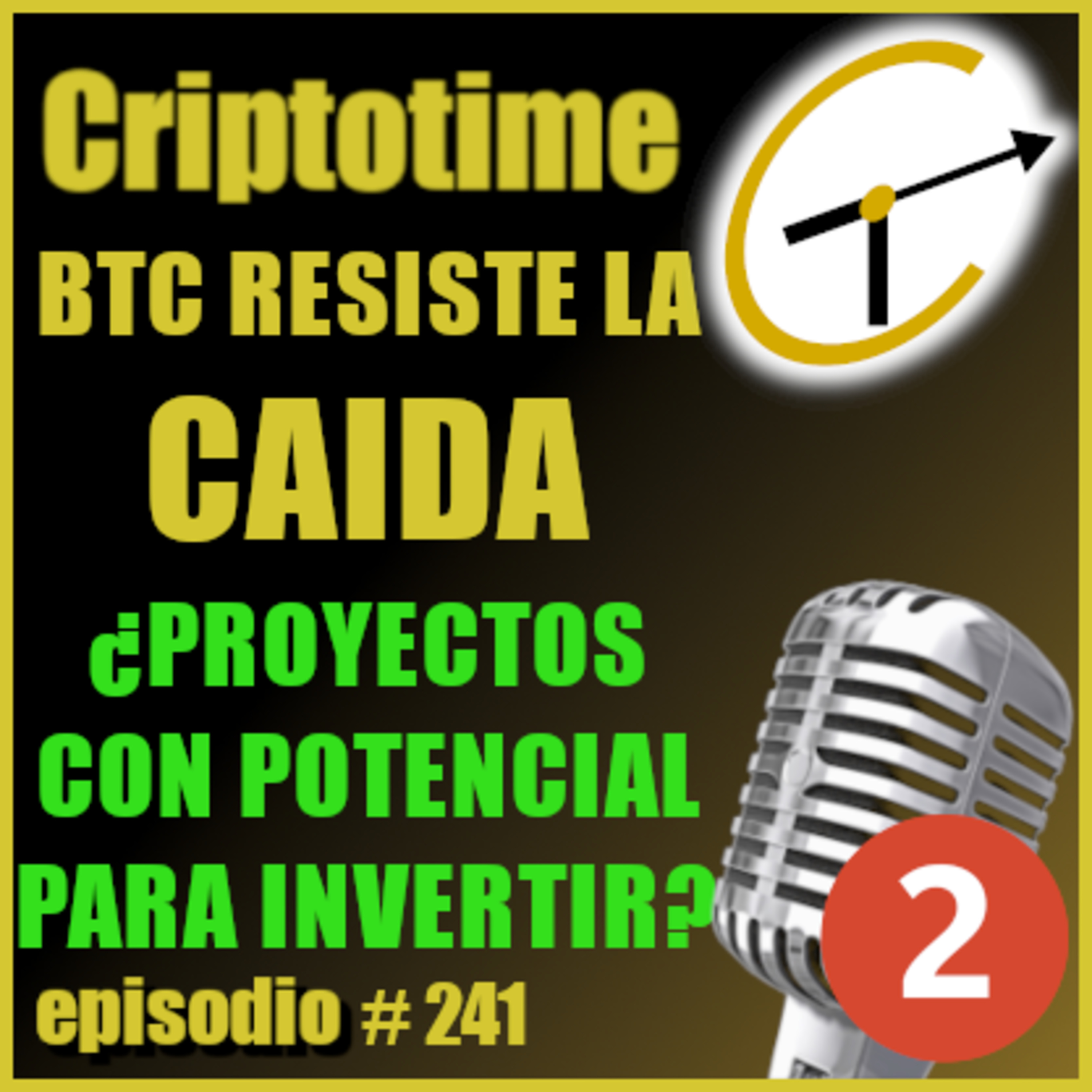 [Parte 2] BTC RESISTE LA CAIDA ¿PROYECTOS CON POTENCIAL PARA INVERTIR? con Patricio Ibarra. episode artwork