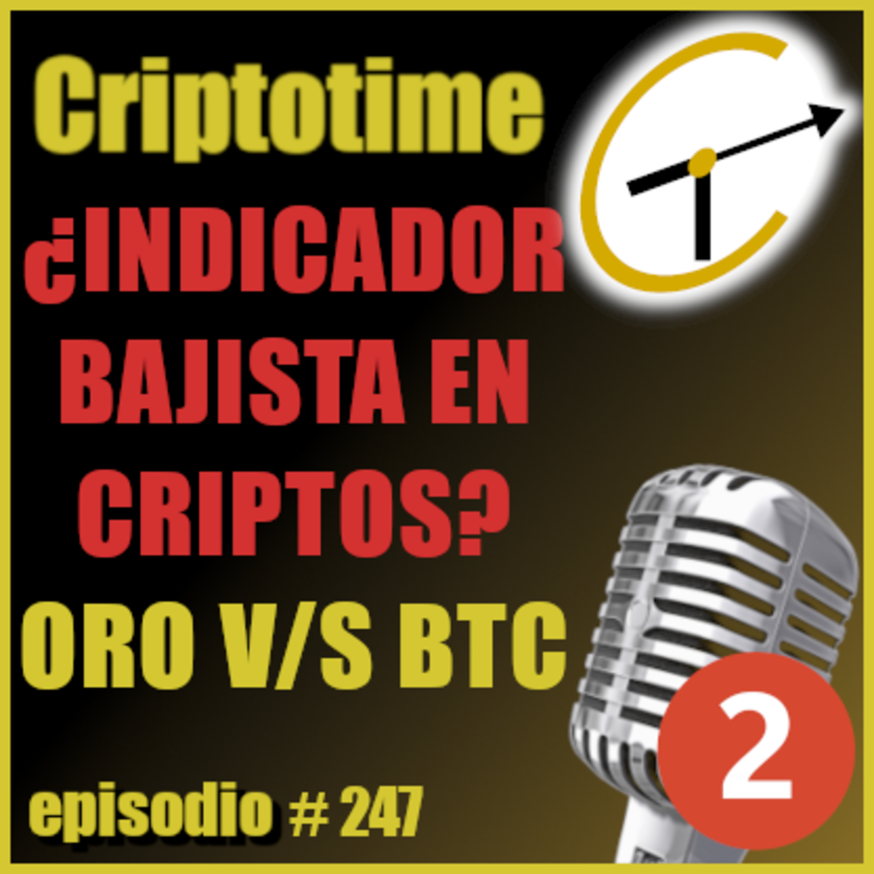 [Parte 2] ¿INDICADOR BAJISTA EN CRIPTOS? | ORO V/S BTC | Alosno Moyano. episode artwork