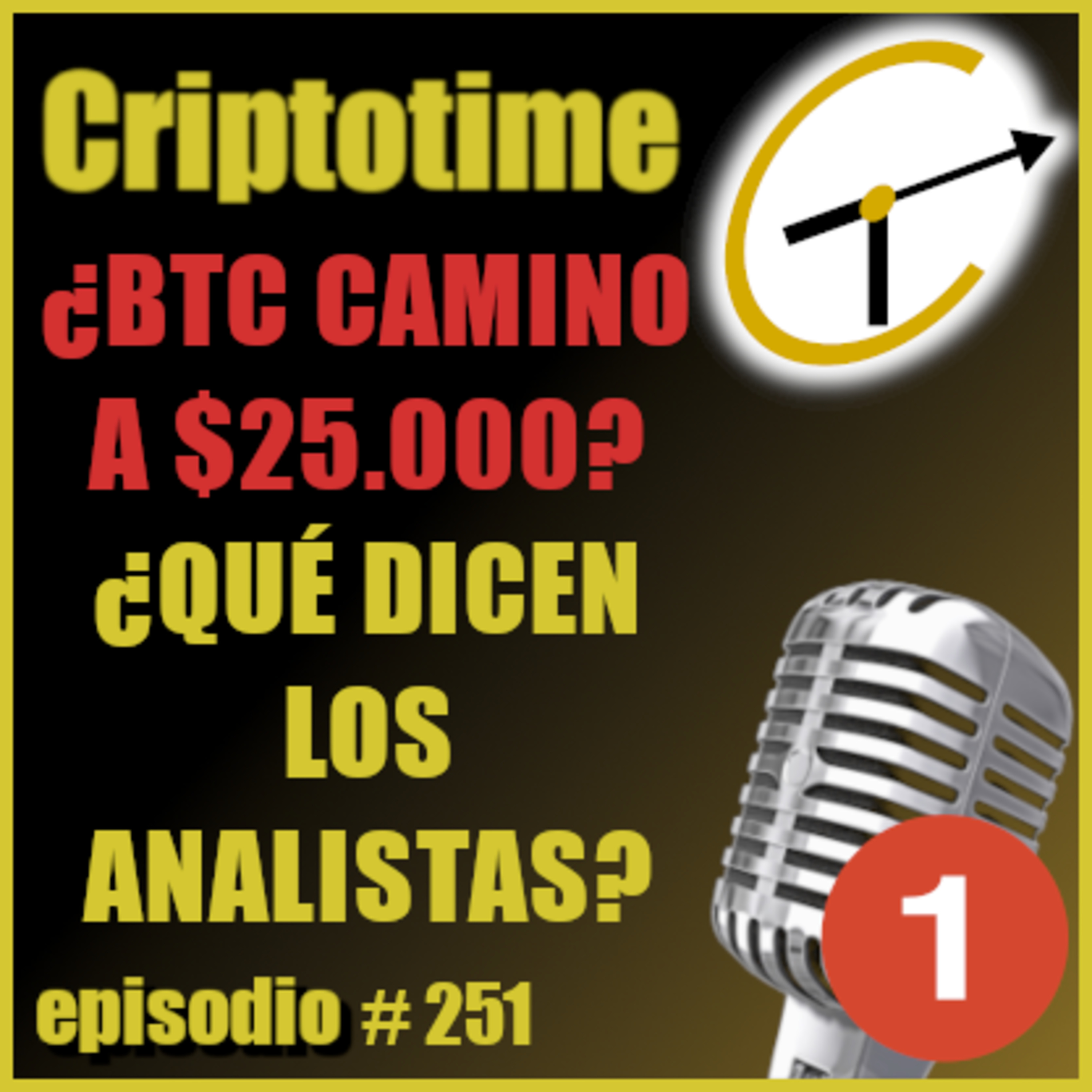 [Parte 1] ¿BTC CAMINO A $25.000? ¿QUÉ DICEN LOS ANALISTAS? | Jorge Gatica. episode artwork