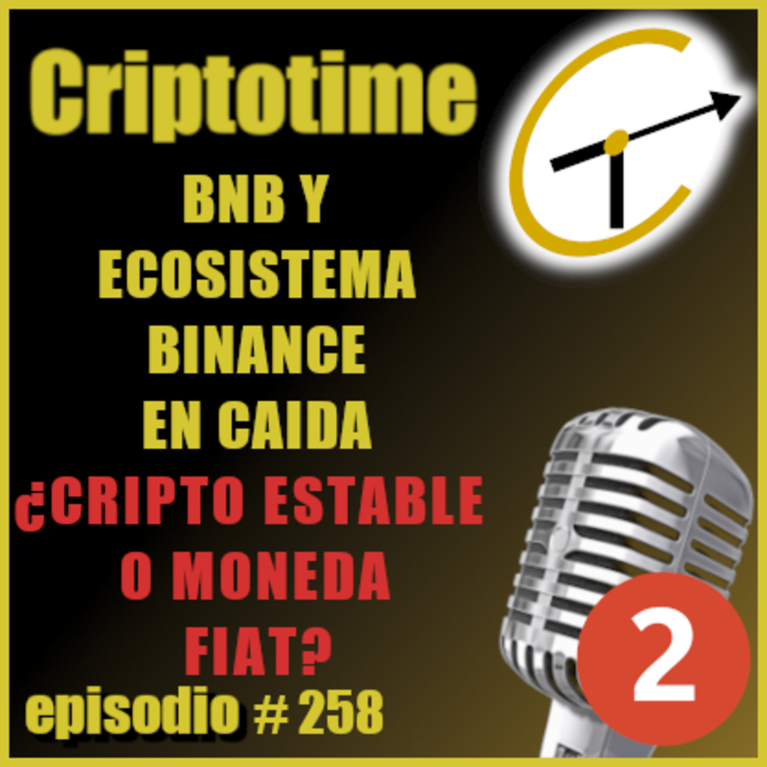 [Parte 2] ¡BNB Y ECOSISTEMA BINANCE EN CAÍDA! ¿CRIPTO ESTABLE O MONEDA FIAT? con Alonso Moyano. episode artwork