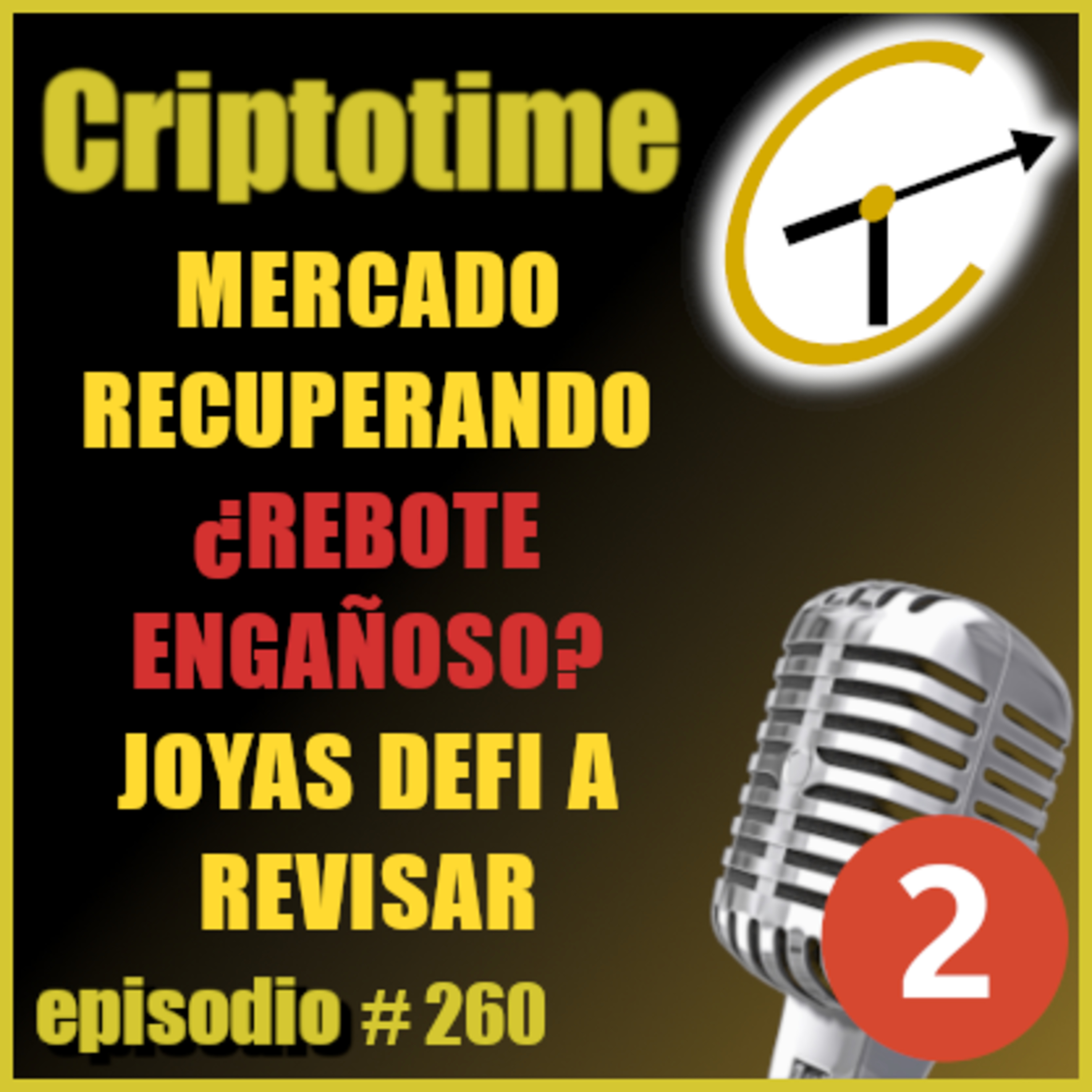 [Parte 2] MERCADO RECUPERANDO ¿REBOTE ENAÑOSO? | JOYAS DEFI A REVISAR | Patricio Ibarra episode artwork
