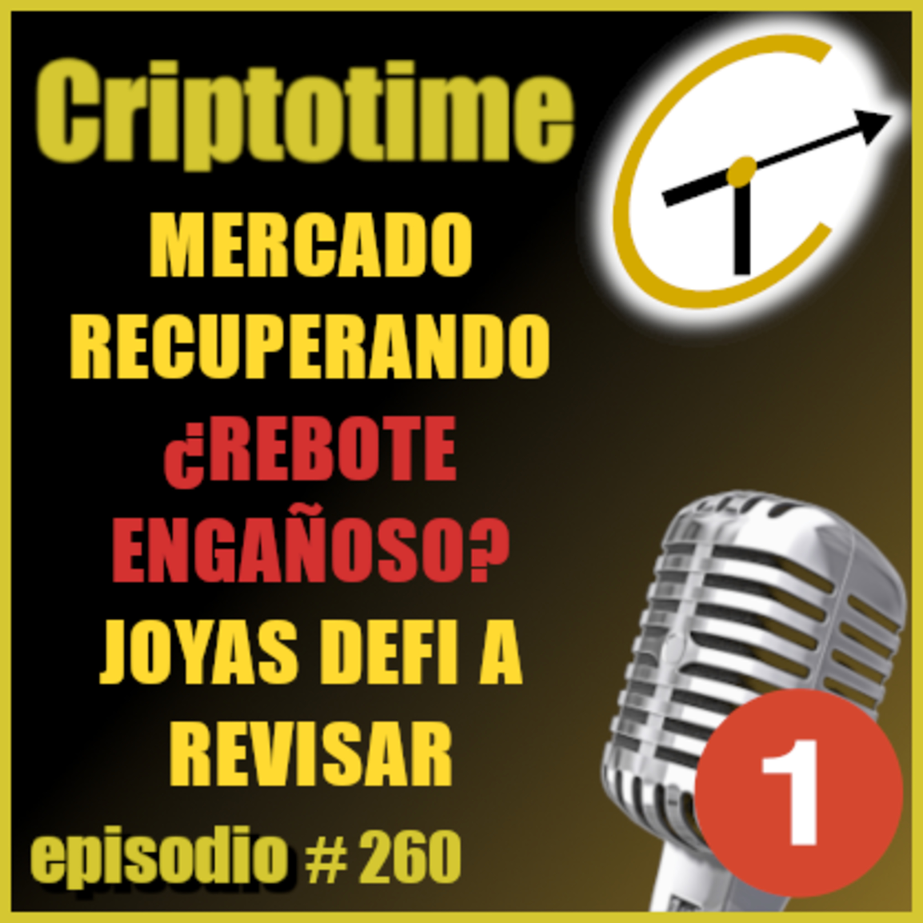 [Parte 1] MERCADO RECUPERANDO ¿REBOTE ENAÑOSO? | JOYAS DEFI A REVISAR | Patricio Ibarra episode artwork