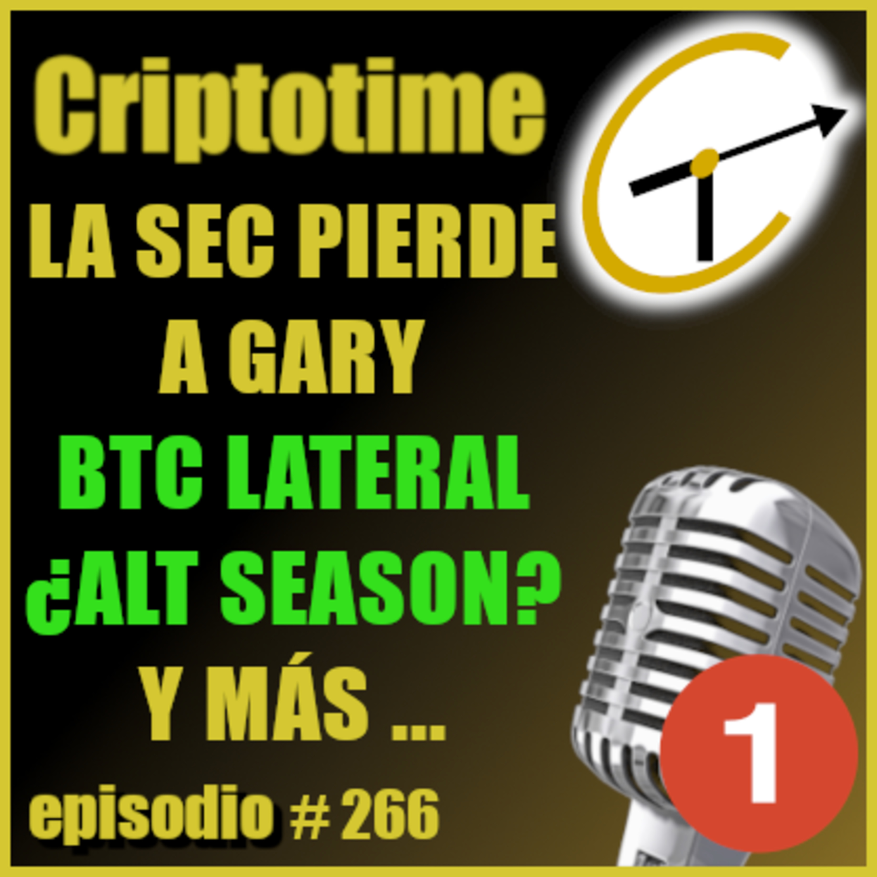 [Parte 1] ¿LA SEC PIERDE A GARY? | BTC LATERAL ¿ALT-SEASON? episode artwork