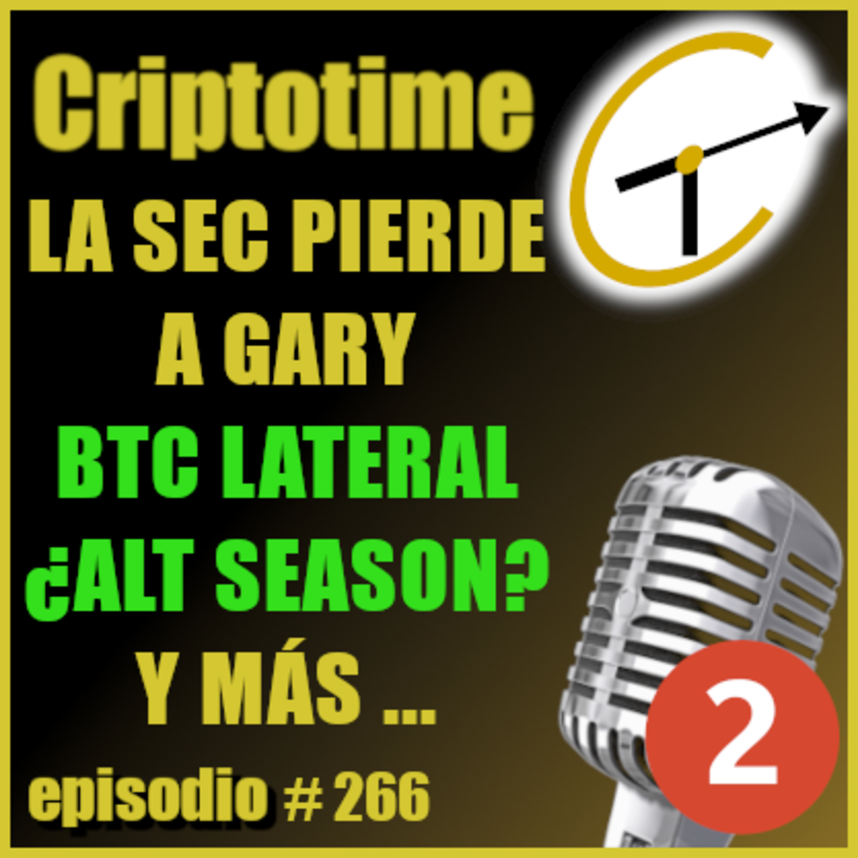 [Parte 2] ¿LA SEC PIERDE A GARY? | BTC LATERAL ¿ALT-SEASON? episode artwork