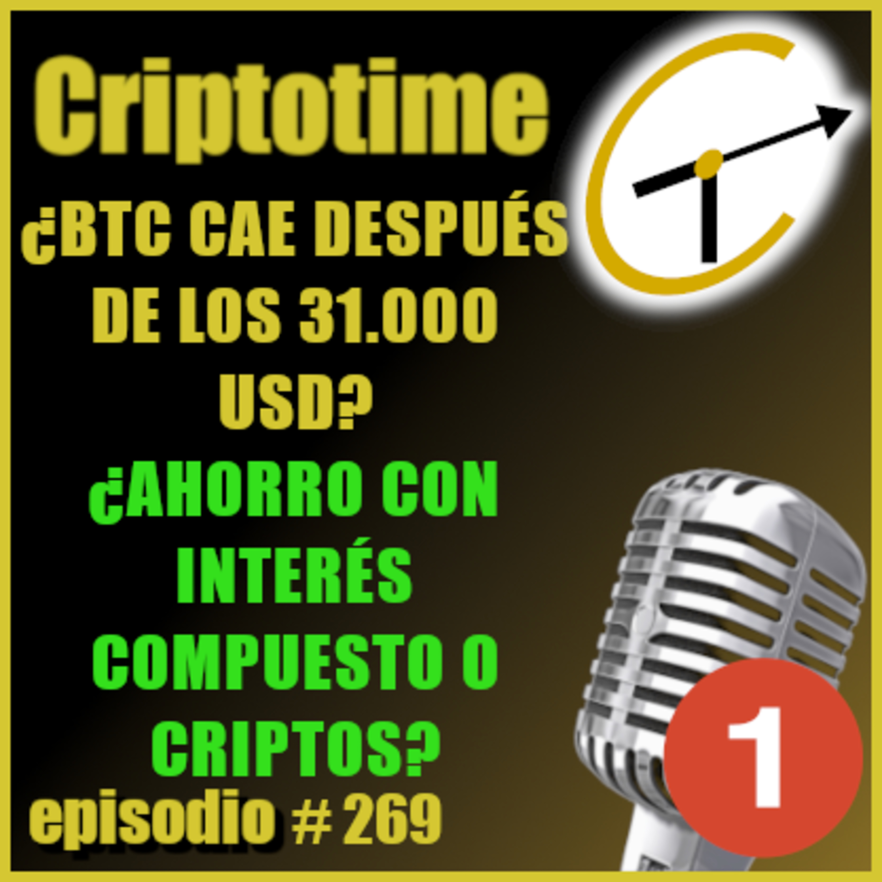 [Parte 1] ¿BTC CAE DESPUÉS DE LOS 31.000 USD? | ¿AHORRO CON INTERÉS COMPUESTO O CRIPTOS? | Alonso Moyano.  episode artwork