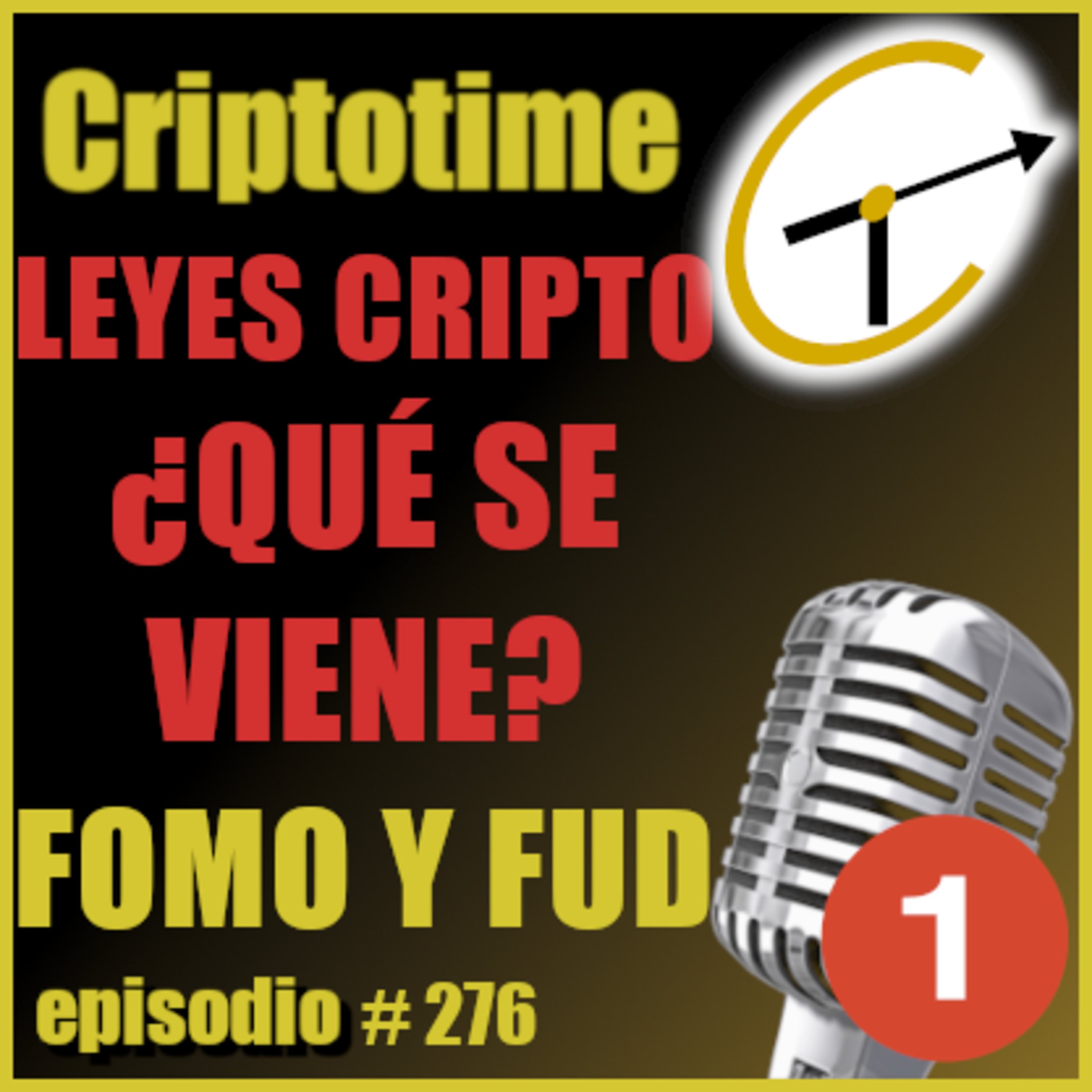 [Parte 1] LEYES CRIPTO LATAM ¿QUÉ SE VIENE? | TODO EL FOMO Y FUD CRIPTO | León Lanis & Jorge Gatica. episode artwork