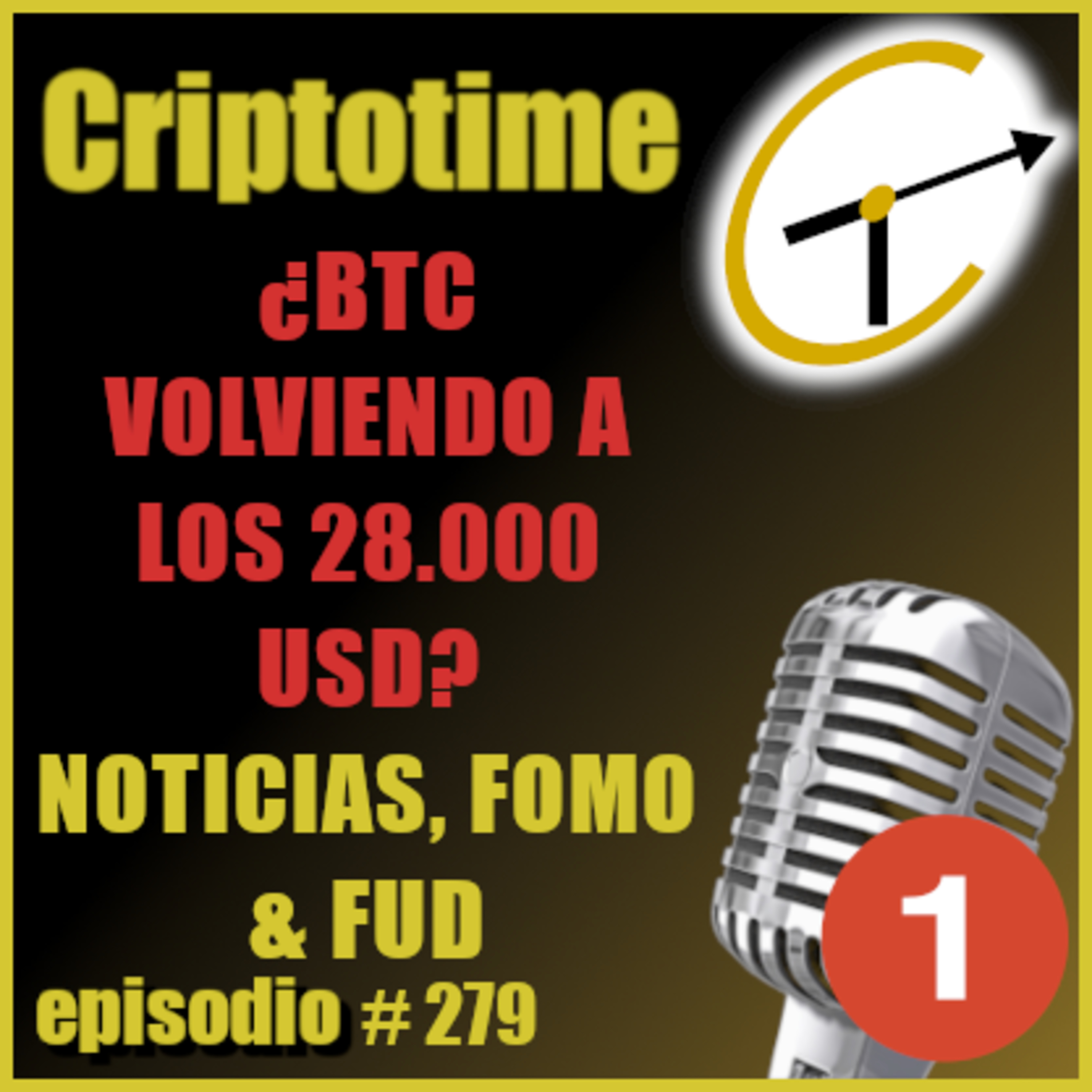 [Parte 1] ¿BTC VOLVIENDO A LOS 28.000 USD? | NOTICIAS, FOMO & FUD | Don Jorge Gatica.  episode artwork