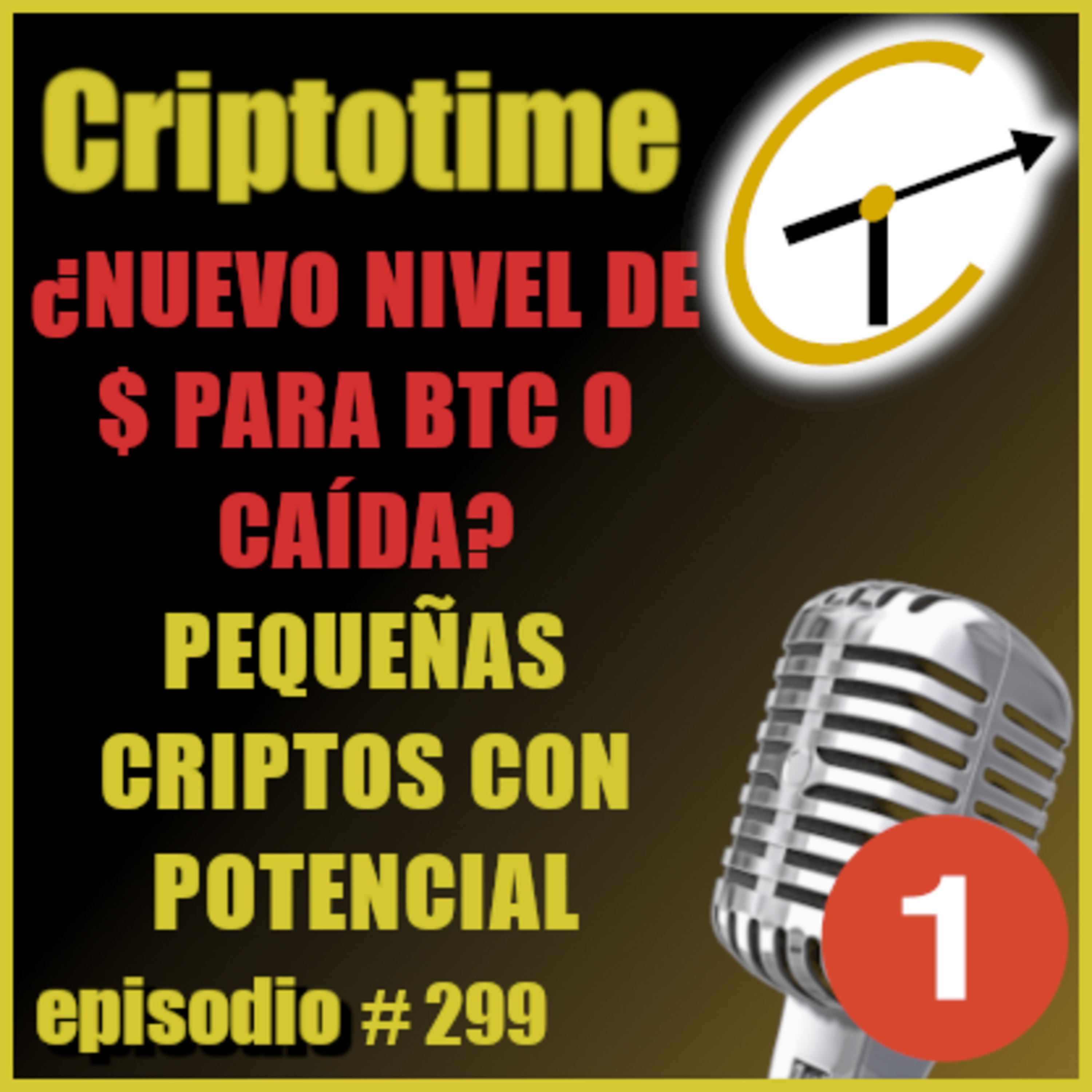 [Parte 1] ¿NUEVO NIVEL DE $ PARA BTC O CAÍDA? | PEQUEÑAS CRIPTOS CON POTENCIAL | Patricio Ibarra.  episode artwork