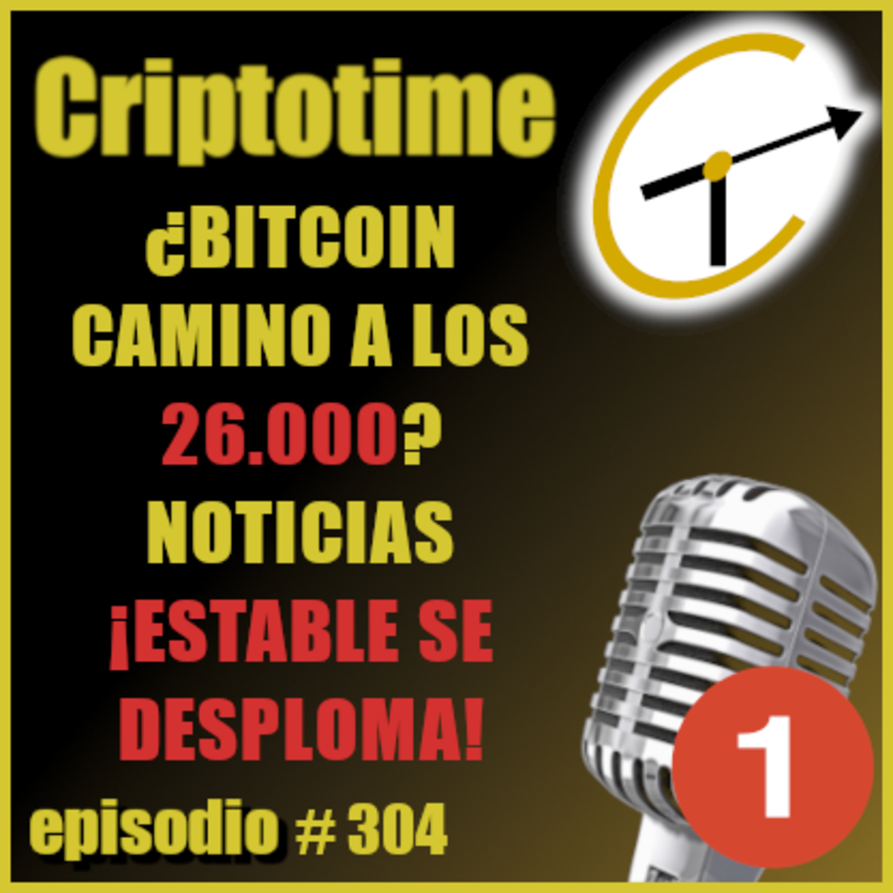 [Parte 1] ¿BITCOIN CAMINO A LOS 26.000? | NOTICIAS | ¡ESTABLE SE DESPLOMA!  episode artwork