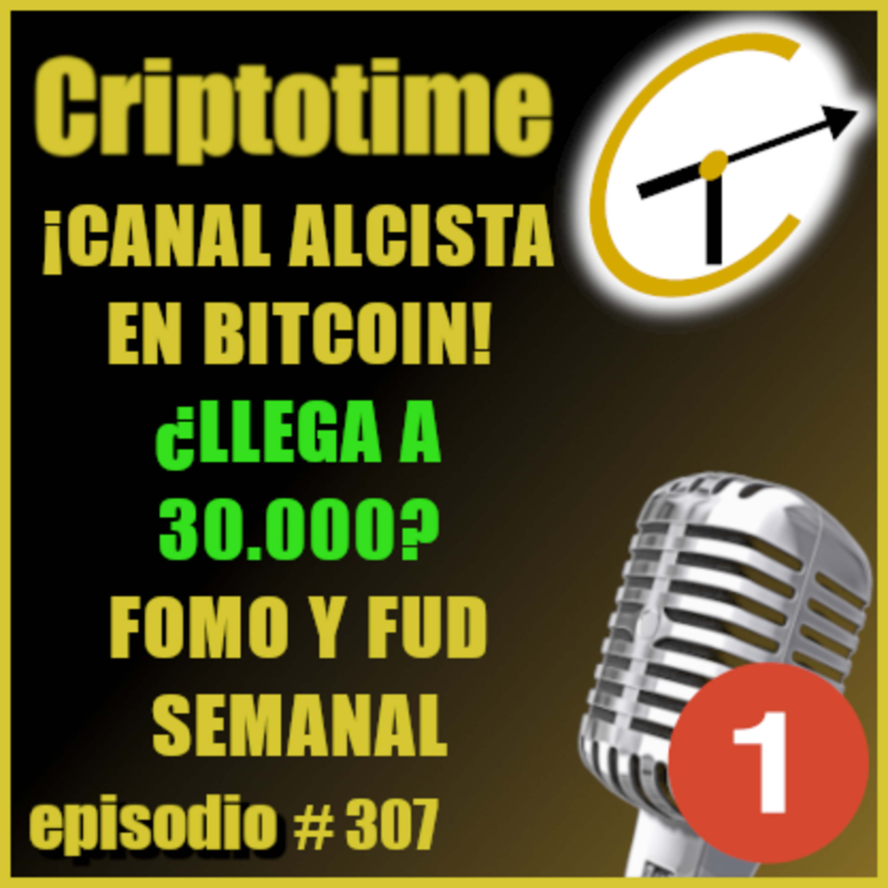 [Parte 1] ¡CANAL ALCISTA EN BTC! ¿LLEGA A 30.000? | FOMO Y FUD SEMANAL | Jorge Gatica.  episode artwork