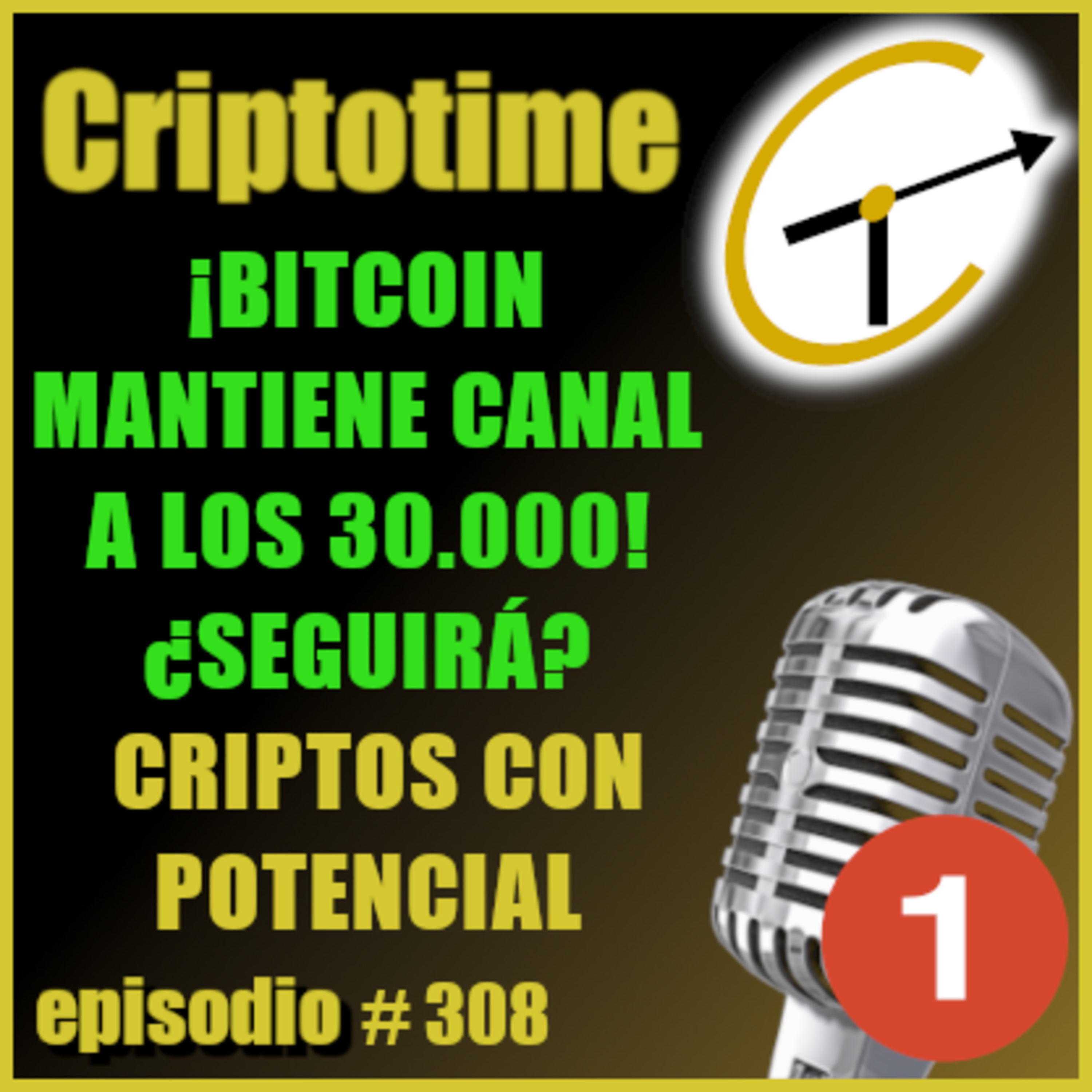 [Parte 1] ¡BITCOIN MANTIENE CANAL A LOS 30.000! ¿SEGUIRÁ? | PEQUEÑAS CRIPTOS CON POTENCIAL | Patricio Ibarra. episode artwork