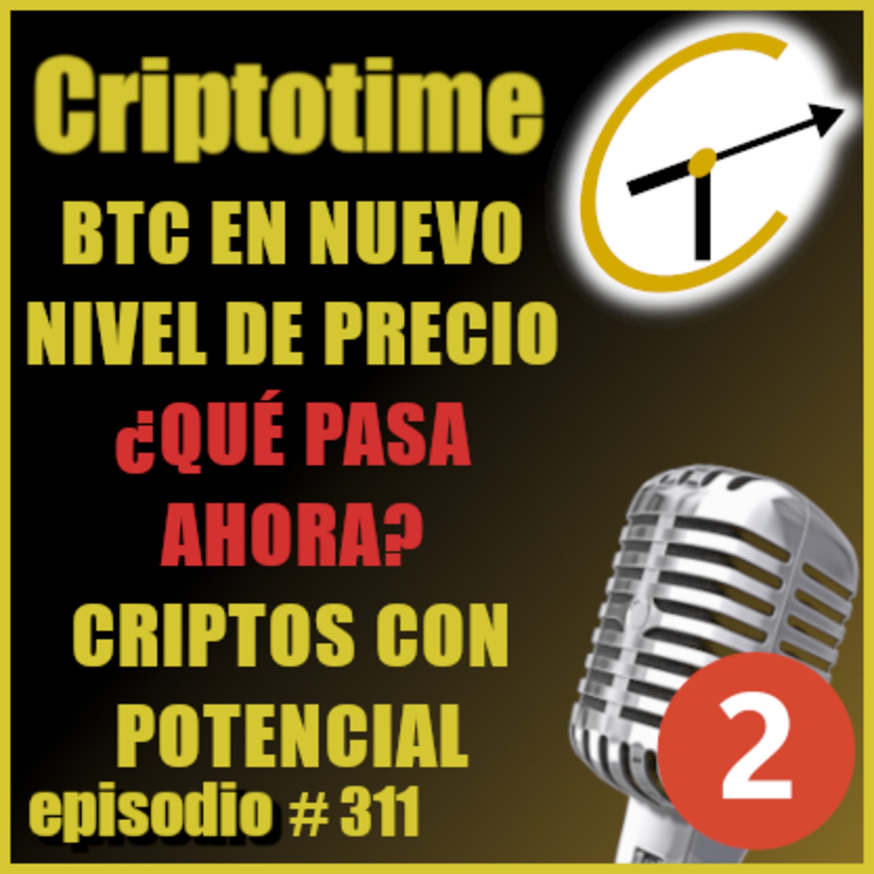 [Parte 2] BTC EN NUEVO NIVEL DE PRECIO ¿QUÉ PASA AHORA? | CRIPTOS CON POTENCIAL | Patricio Ibarra.  episode artwork