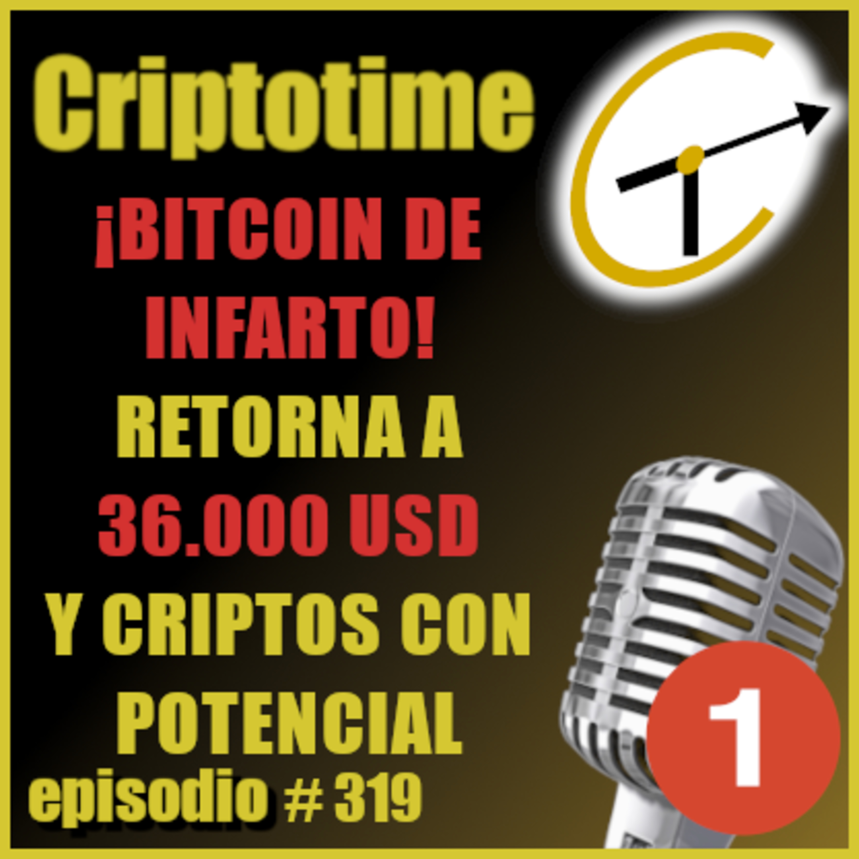 [Parte 1] ¡BTC DE INFARTO! RETORNA A 36.000 USD | CRIPTOS CON POTENCIAL | Patricio Ibarra. episode artwork