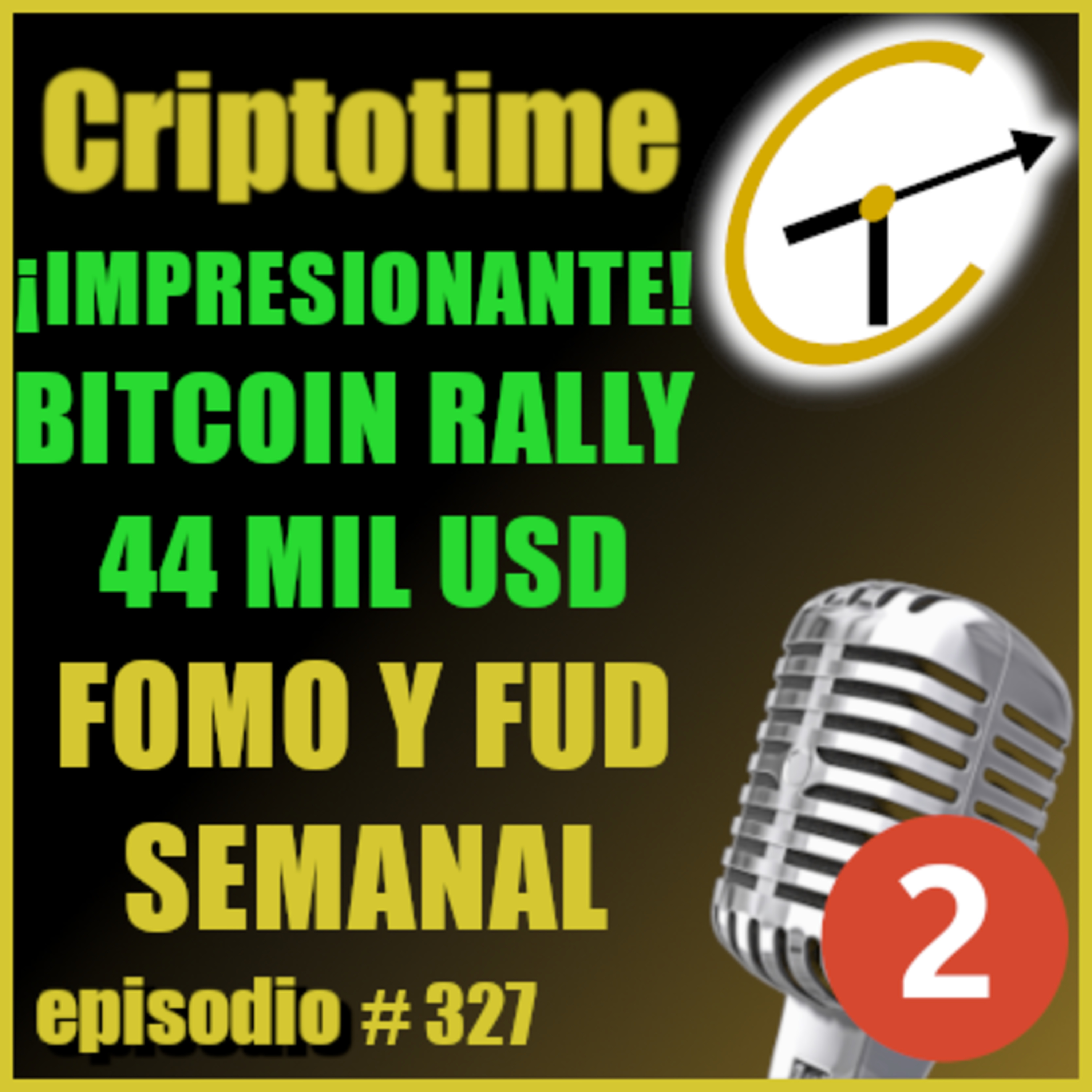 [Parte 2] ¡IMPRESIONANTE! BTC EN RALLY A 44 MIL USD | FOMO Y FUD SEMANAL | Jorge Gatica.  episode artwork