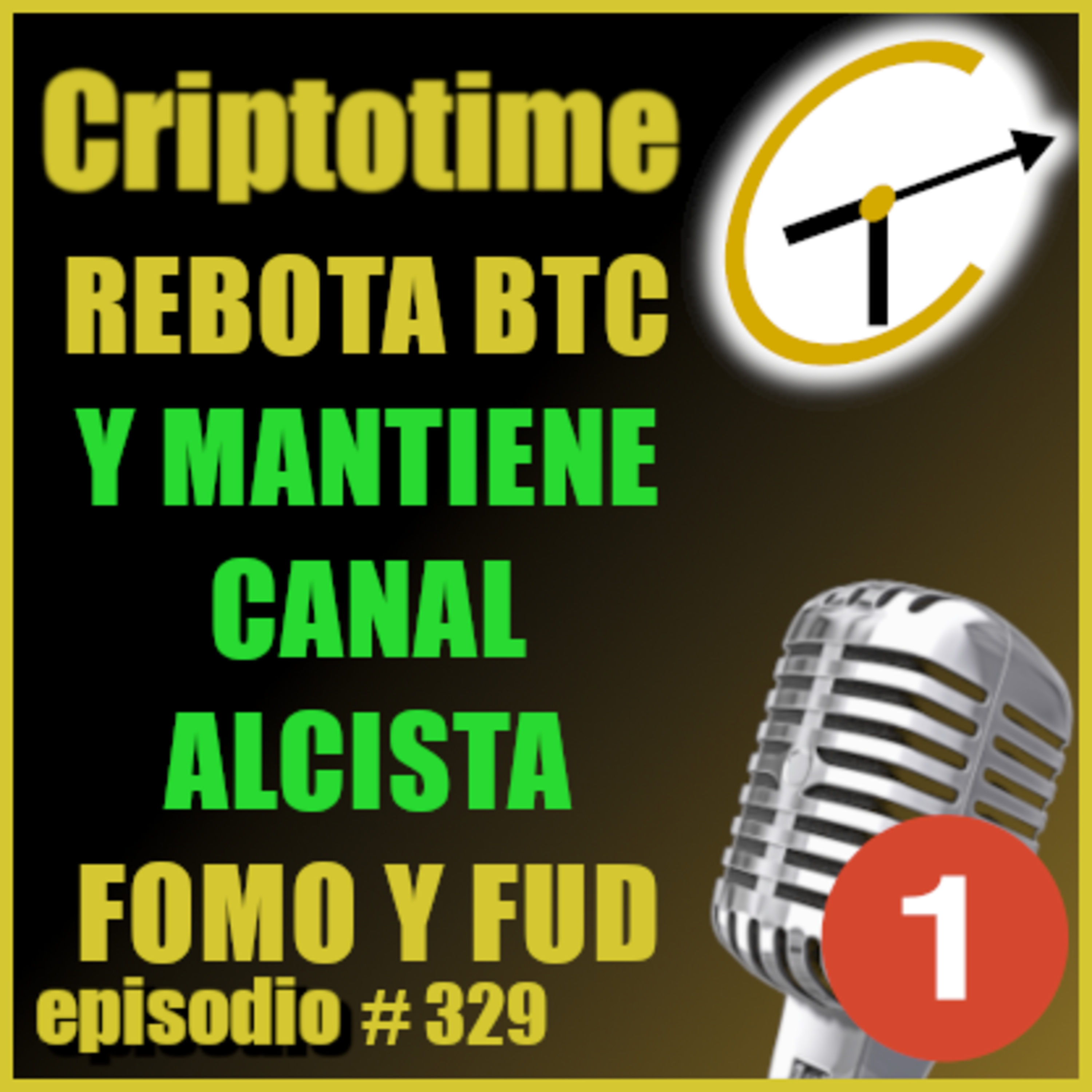 [Parte 1] REBOTA BTC Y MANTIENE CANAL ALCISTA | FOMO Y FUD | Jorge Gatica. episode artwork