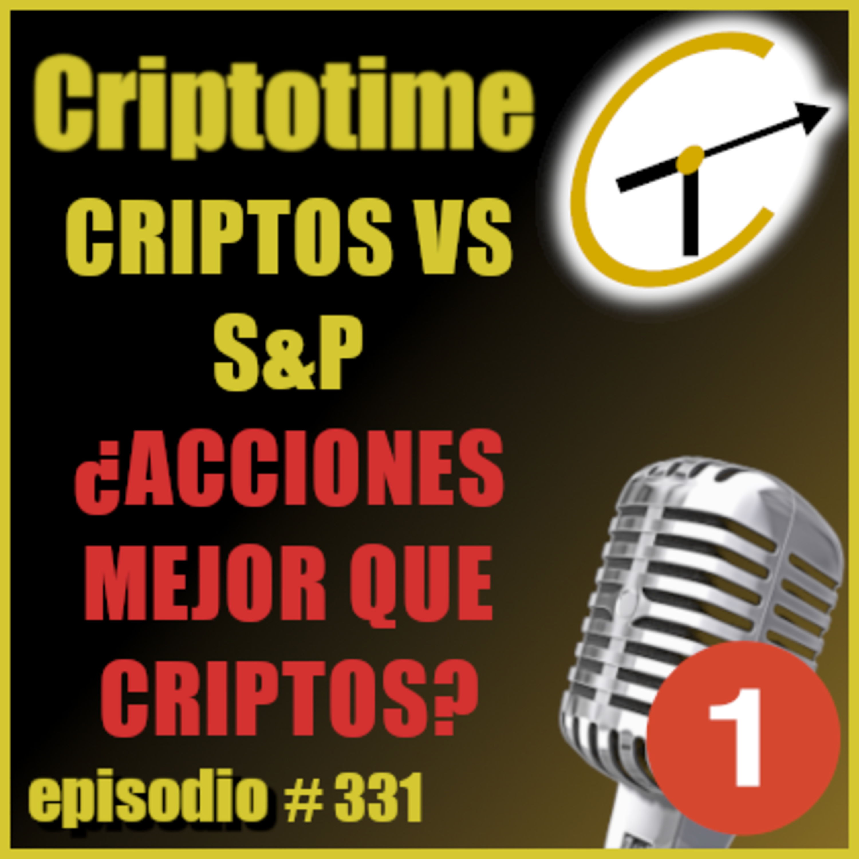 [Parte 1] CRIPTOS VS S&P | ¿ACCIONES MEJOR QUE CRIPTOS? | Luis A. Gonzalez. episode artwork