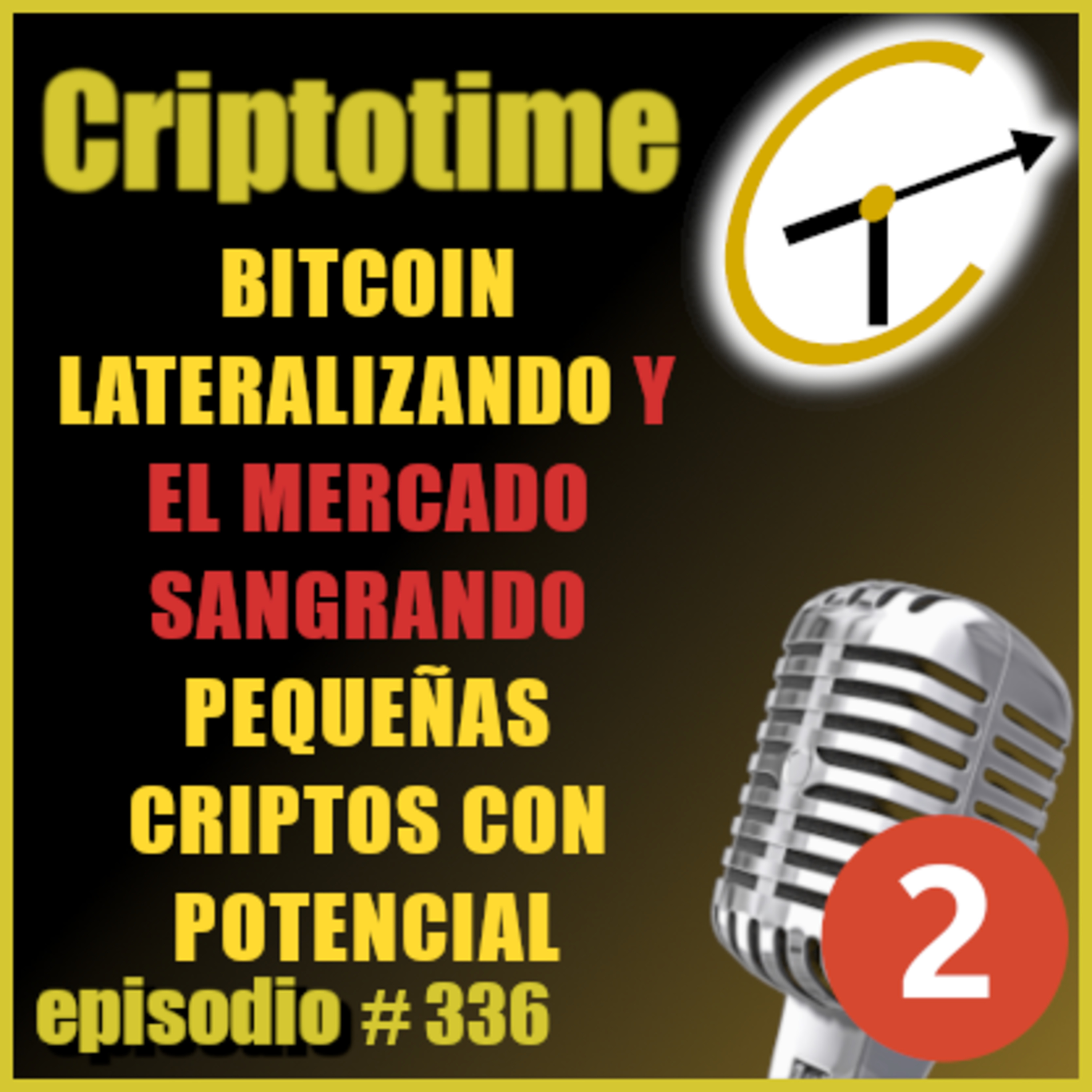 [Parte 2] BTC LATERALIZANDO Y EL MERCADO SANGRANDO | PEQUEÑAS CRIPTOS CON POTENCIAL | Patricio Ibarra.  episode artwork