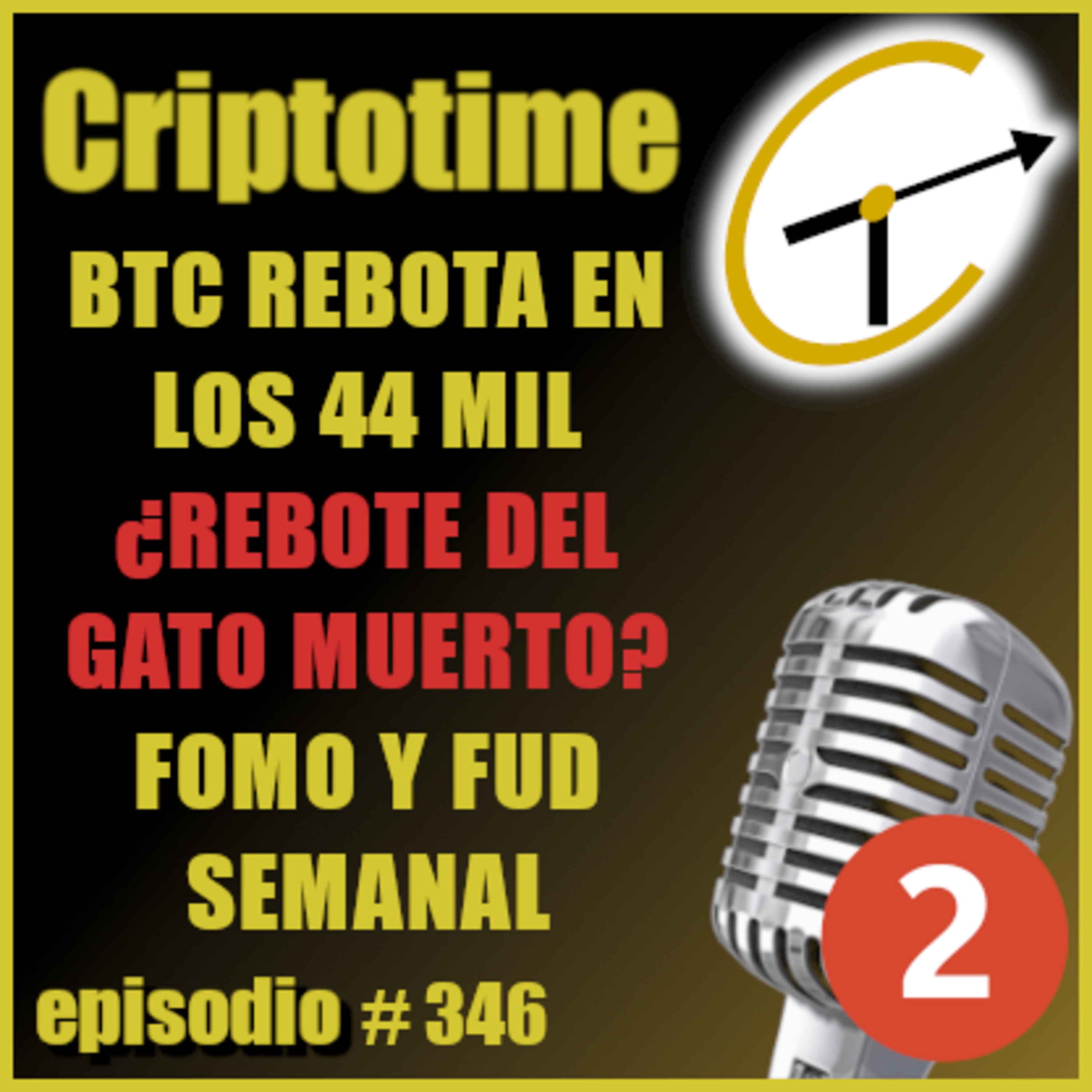 [Parte 2] BTC REBOTA EN LOS 44 MIL ¿REBOTE DEL GATO MUERTO? | FOMO Y FUD SEMANAL | Jorge Gatica.  episode artwork
