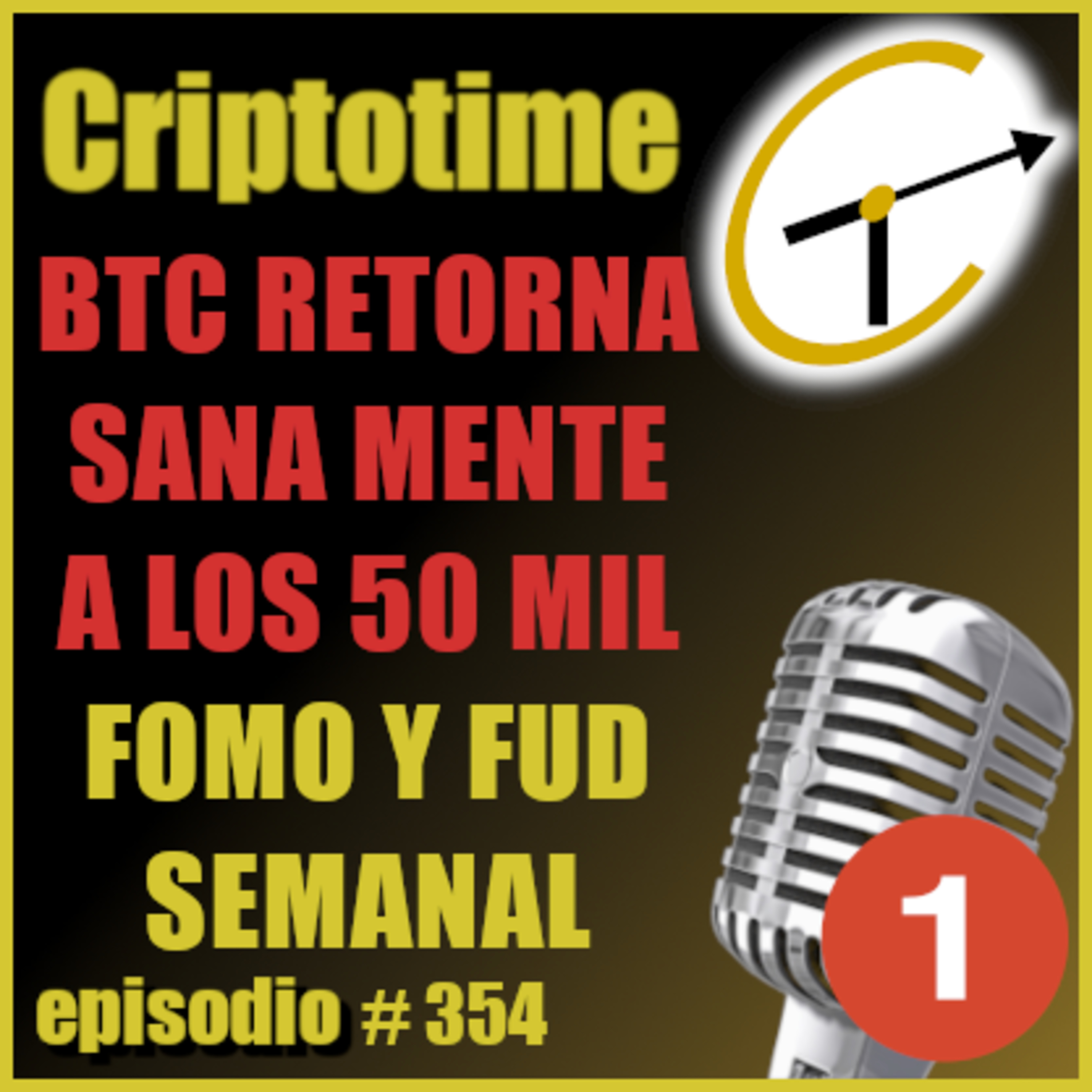 [Parte 1] BTC RETORNA SANA MENTE A LOS 50 MIL | FOMO Y FUD SEMANAL | Jorge Gatica. episode artwork