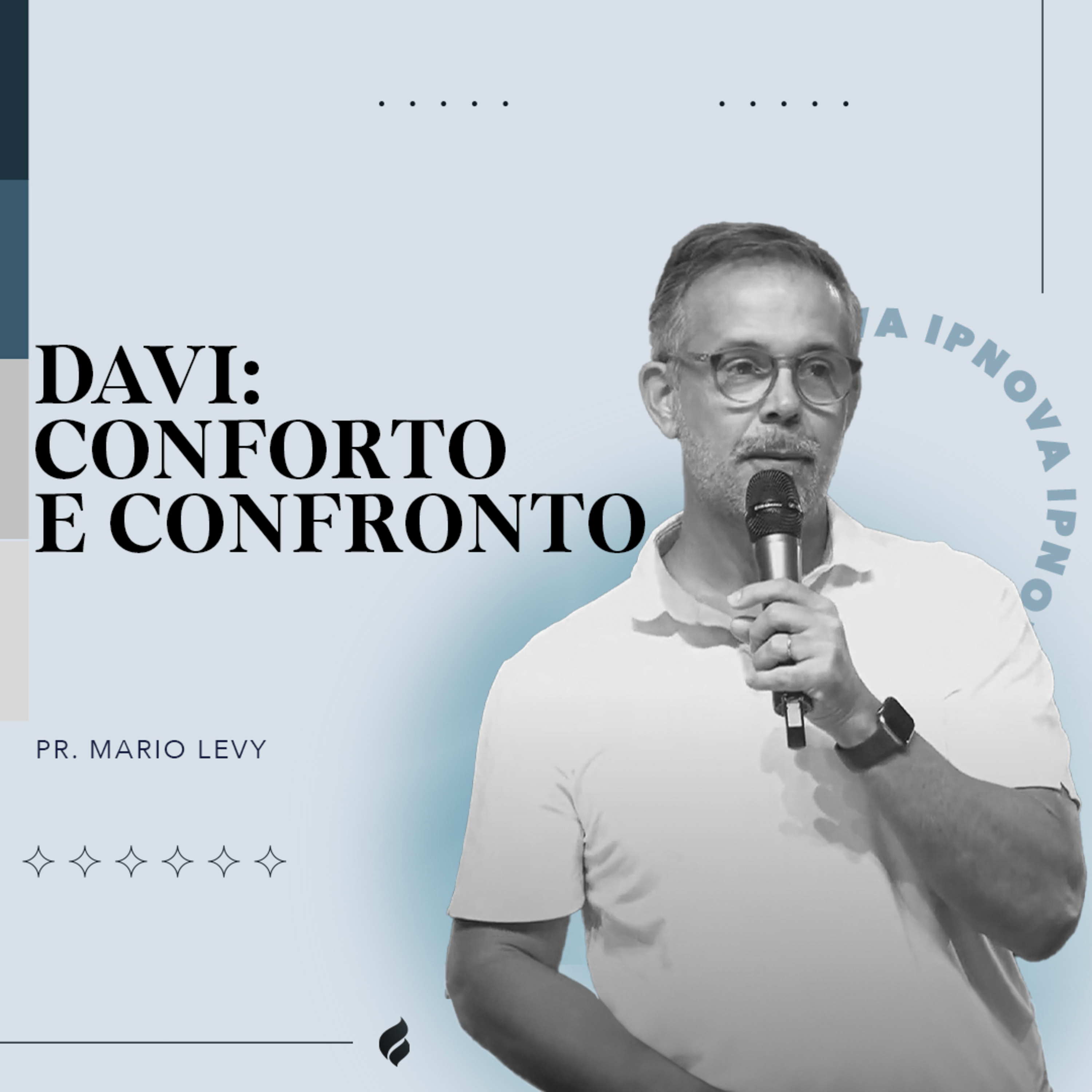“DAVI: CONFORTO E CONFRONTO” Pr. Mario Levy episode artwork