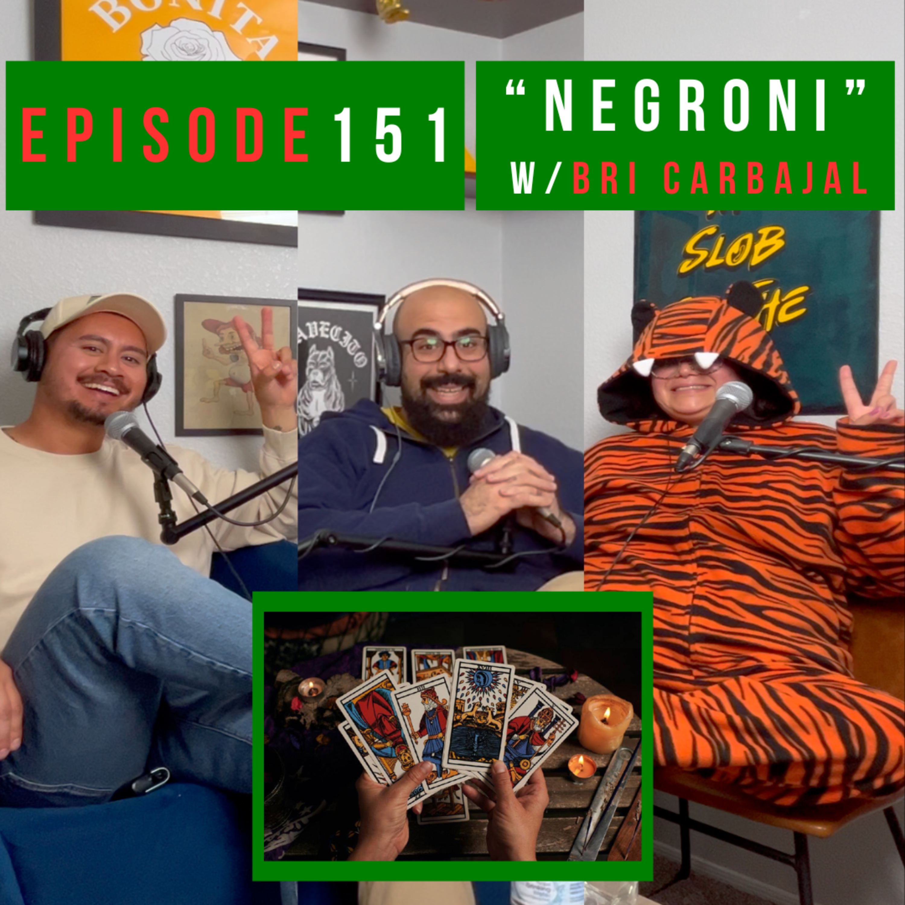 Episode 151: “Negroni” w/Bri Carbajal episode artwork