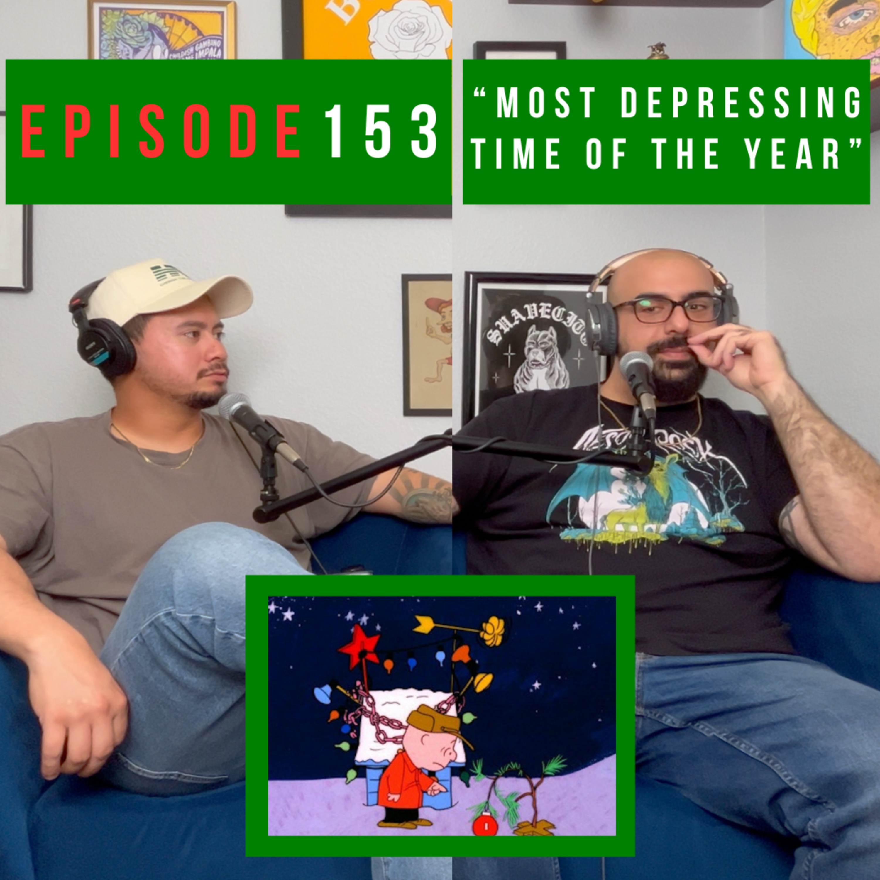 Episode 153: “Most Depressing Time of The Year" episode artwork